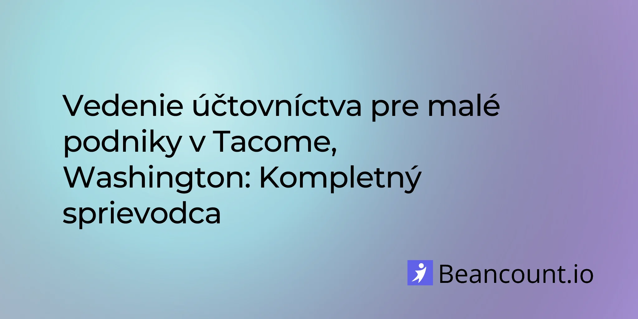 2026-03-11-tacoma-washington-small-business-bookkeeping-guide