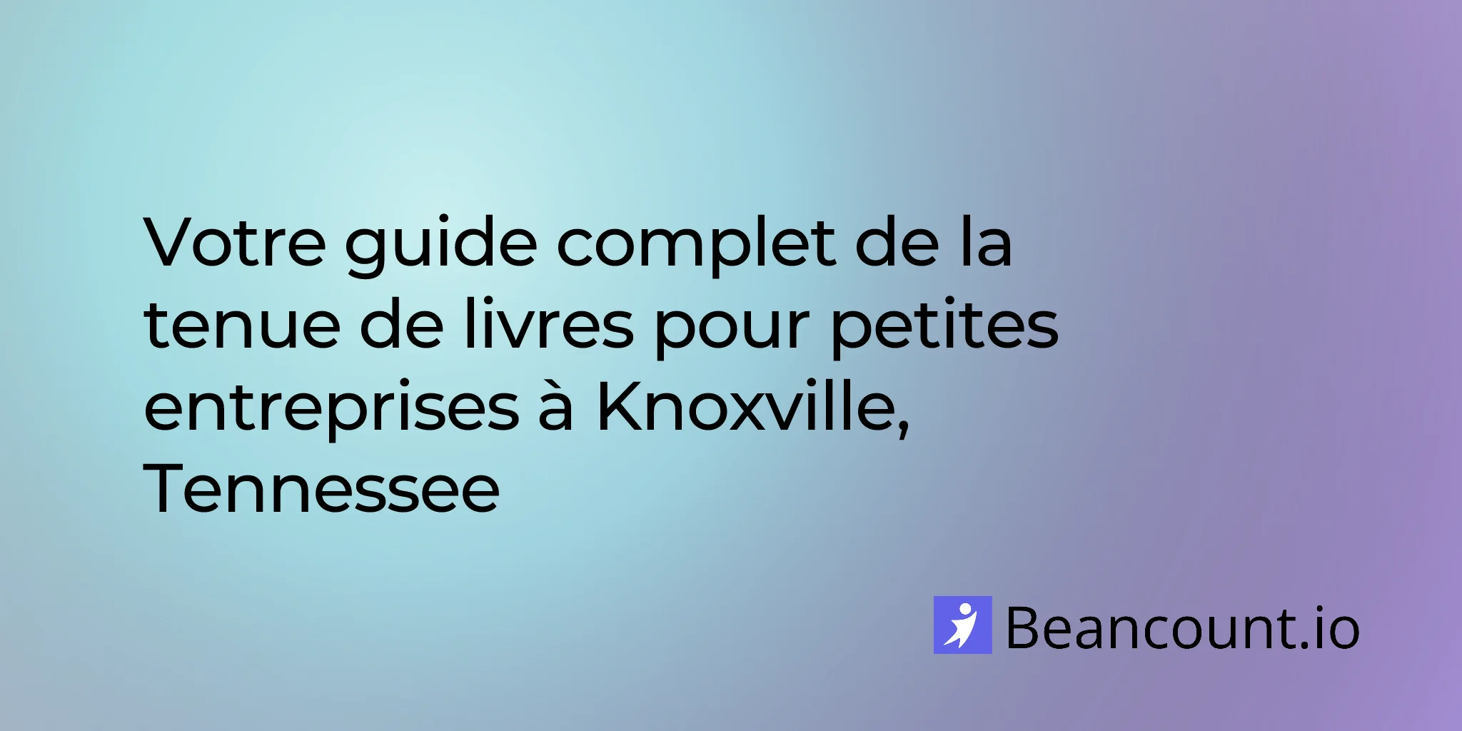 2026-03-06-knoxville-tennessee-small-business-bookkeeping-guide