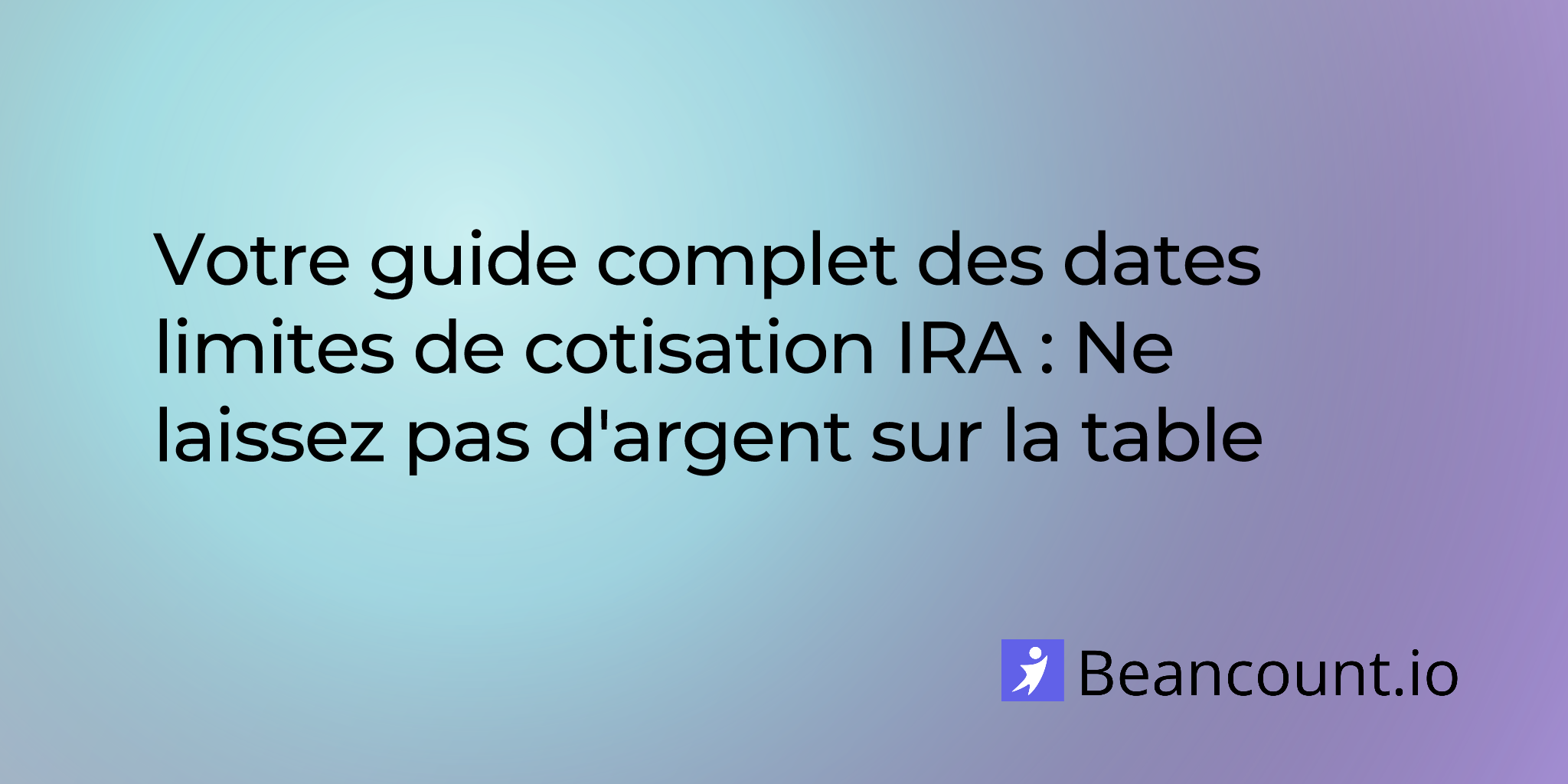 2025-10-28-ira-contribution-deadlines