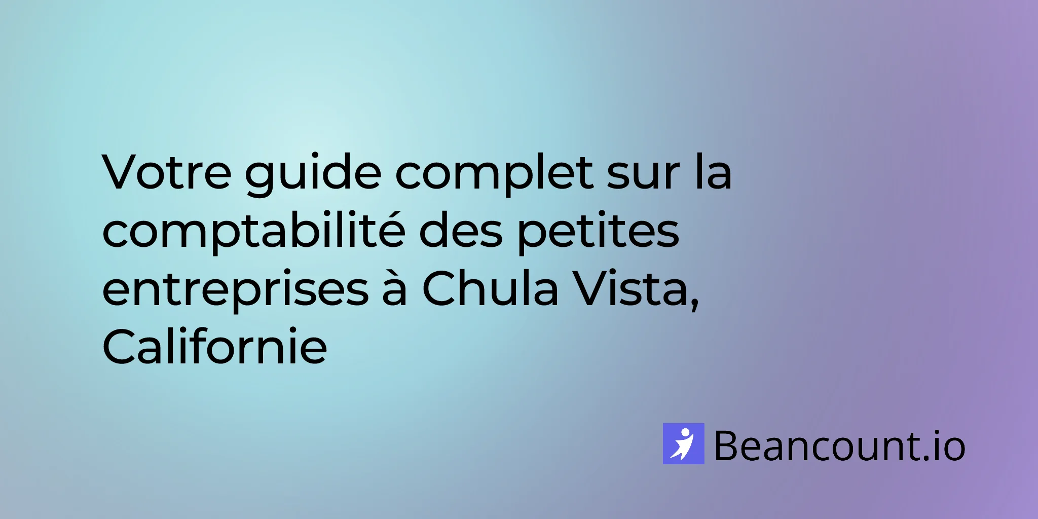 2026-03-04-chula-vista-california-small-business-bookkeeping-guide