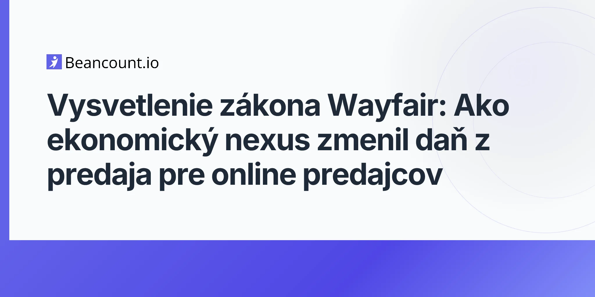 2026-04-23-prirucka-zakon-wayfair-ekonomicky-nexus-dan-z-predaja