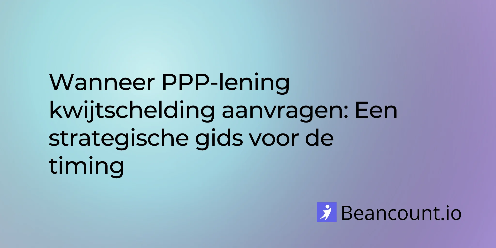 2026-02-19-when-to-apply-for-ppp-loan-forgiveness