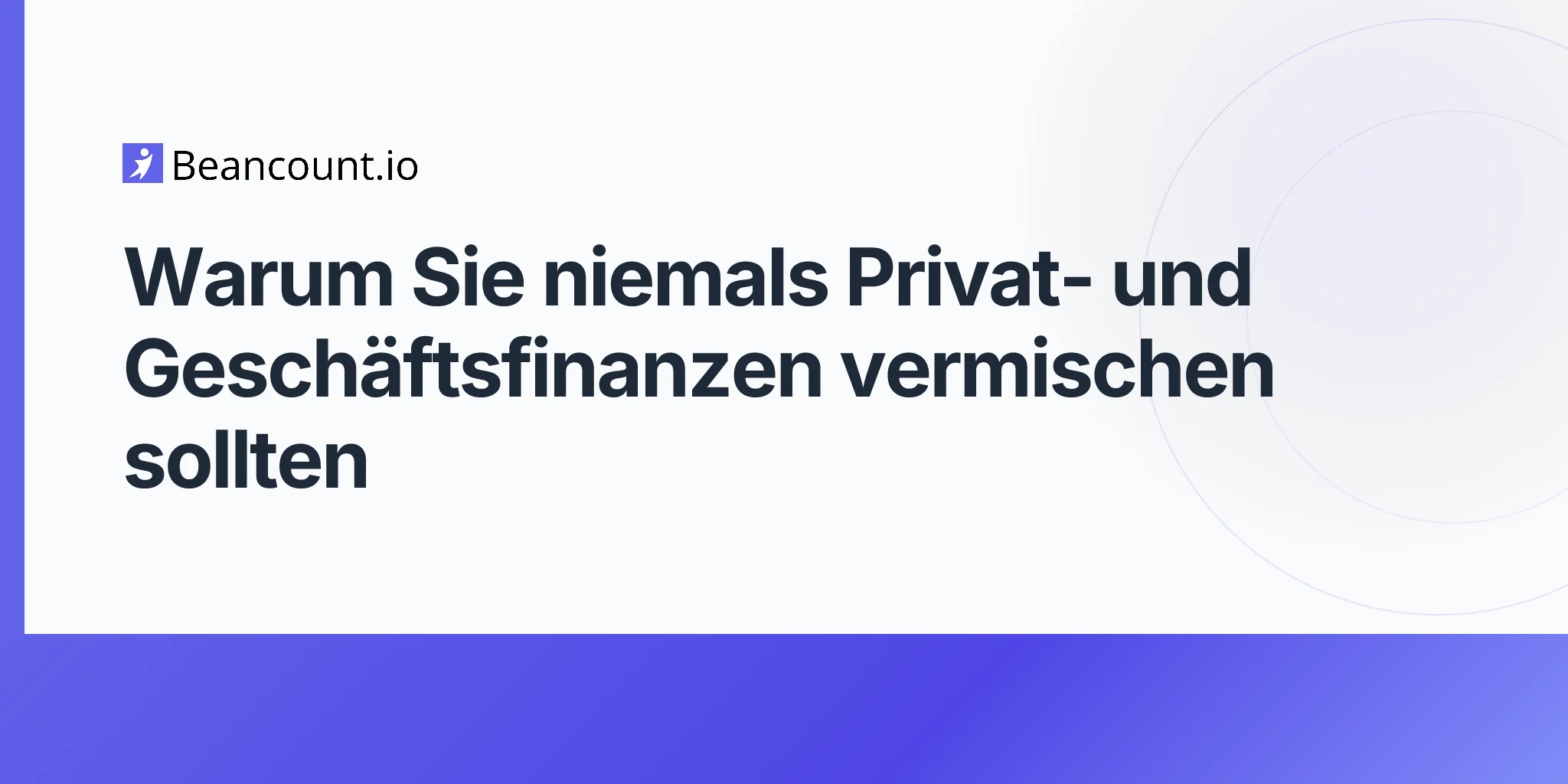 2026-04-10-why-you-should-never-mix-personal-and-business-finances