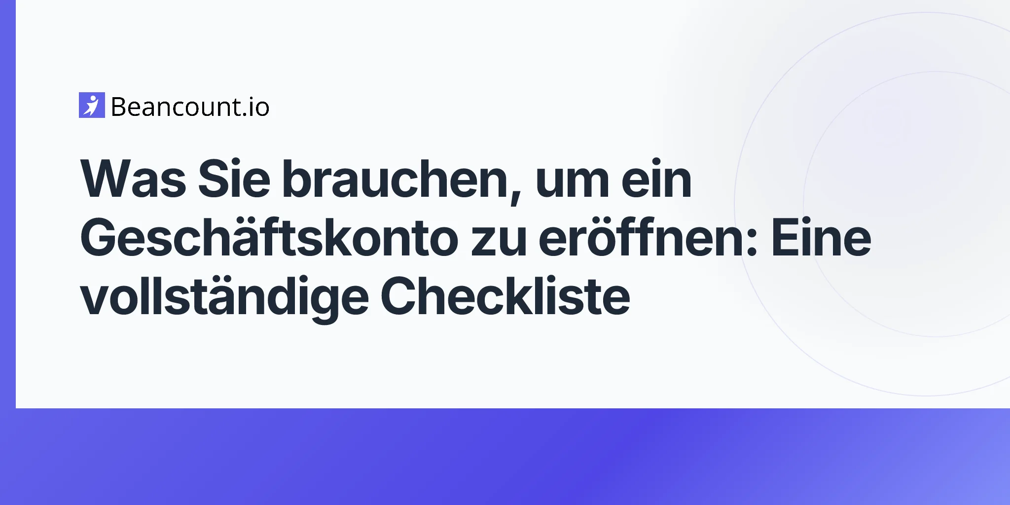 2026-04-20-was-sie-zur-eröffnung-eines-geschäftskontos-benötigen