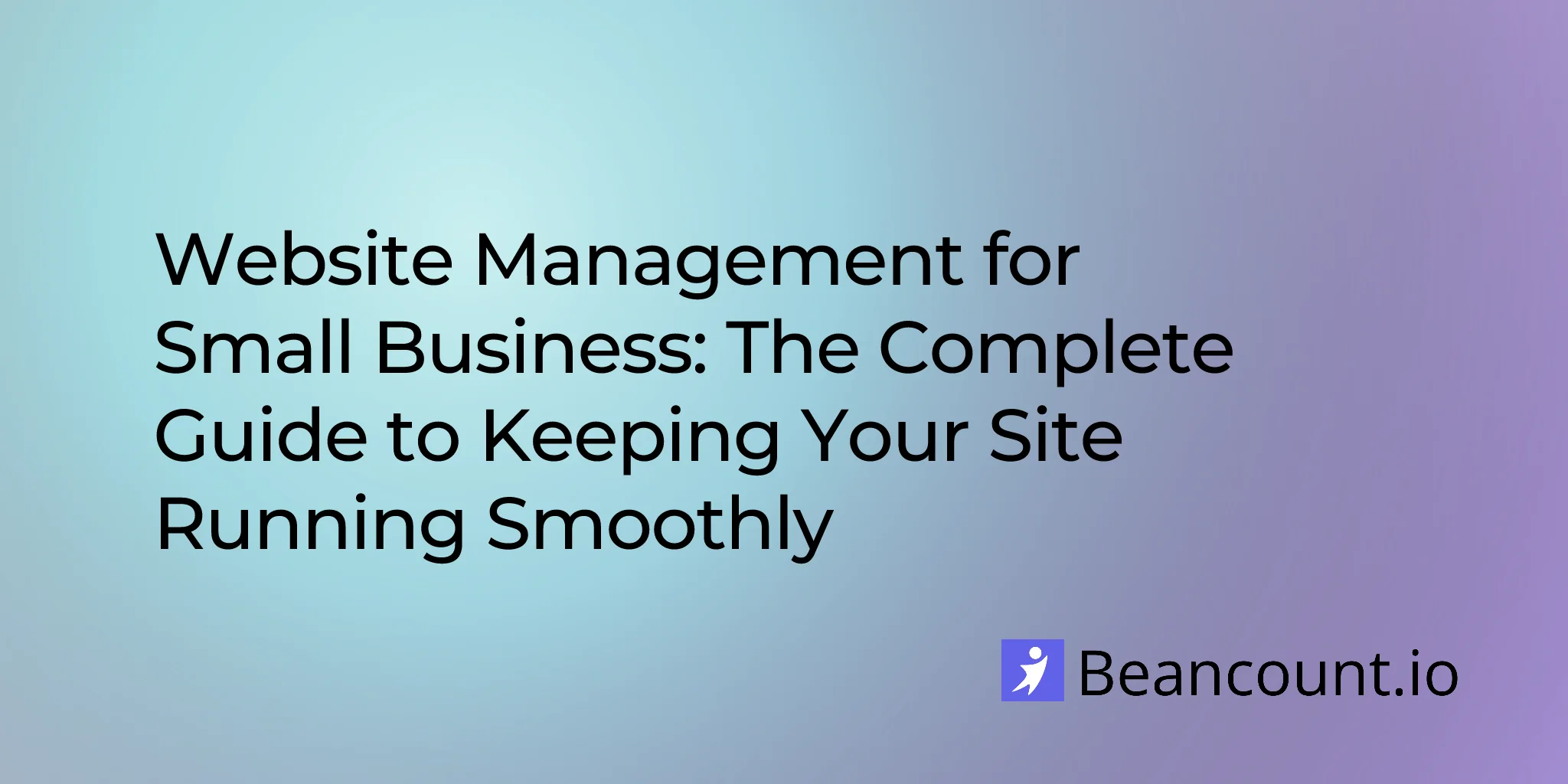 2026-01-21-website-management-complete-guide-small-business