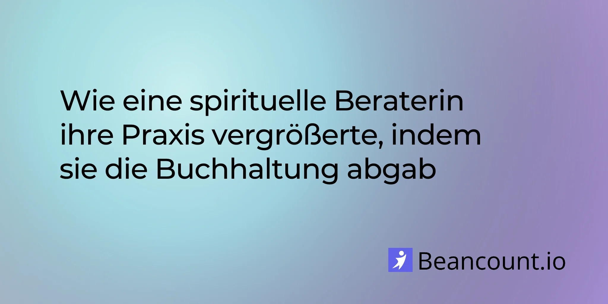 2026-02-04-wie-eine-spirituelle-beraterin-ihre-praxis-vergrösserte-indem-sie-die-buchhaltung-abgab
