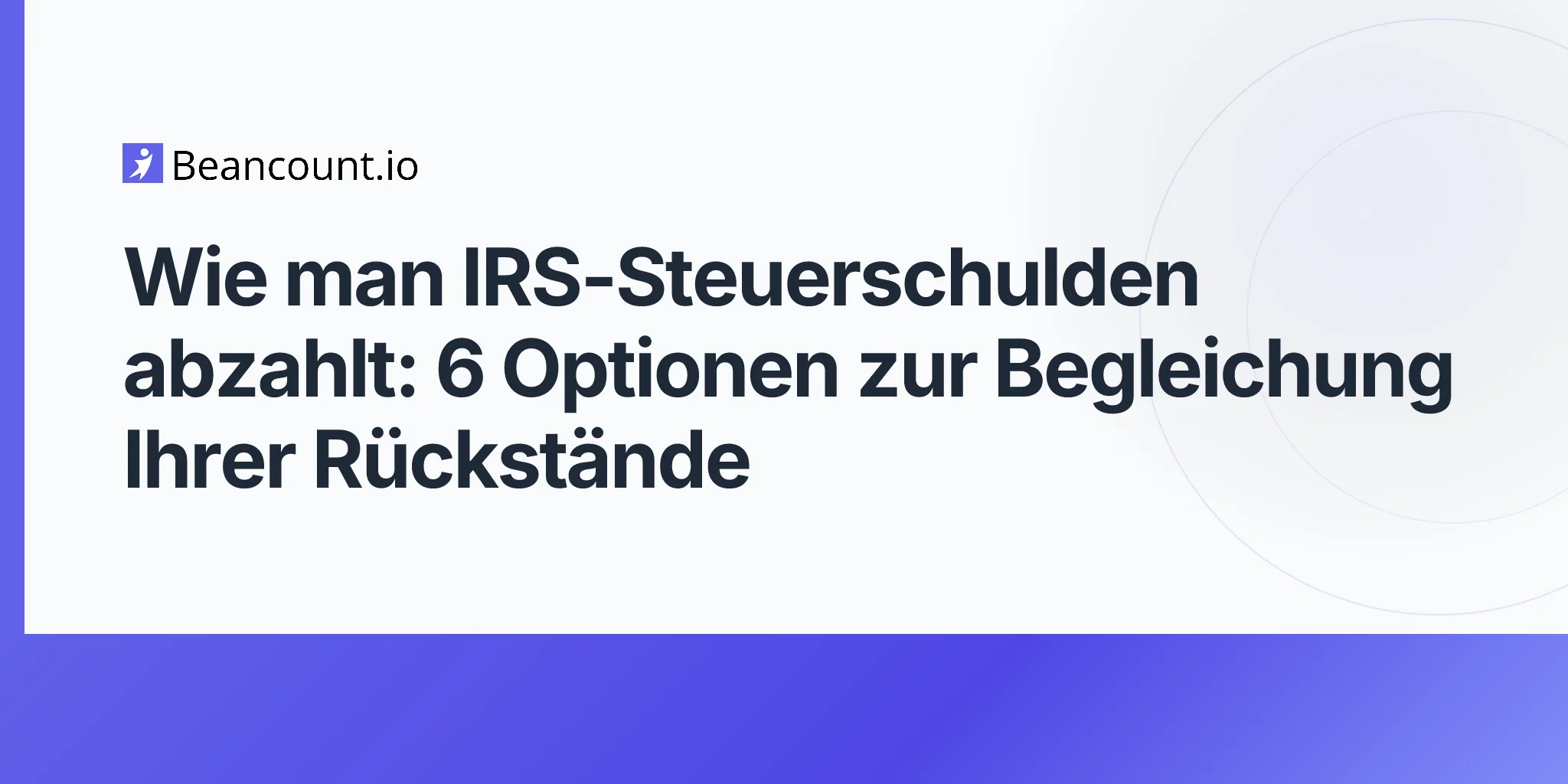 2026-04-25-how-to-pay-off-irs-tax-debt-options-strategies-guide