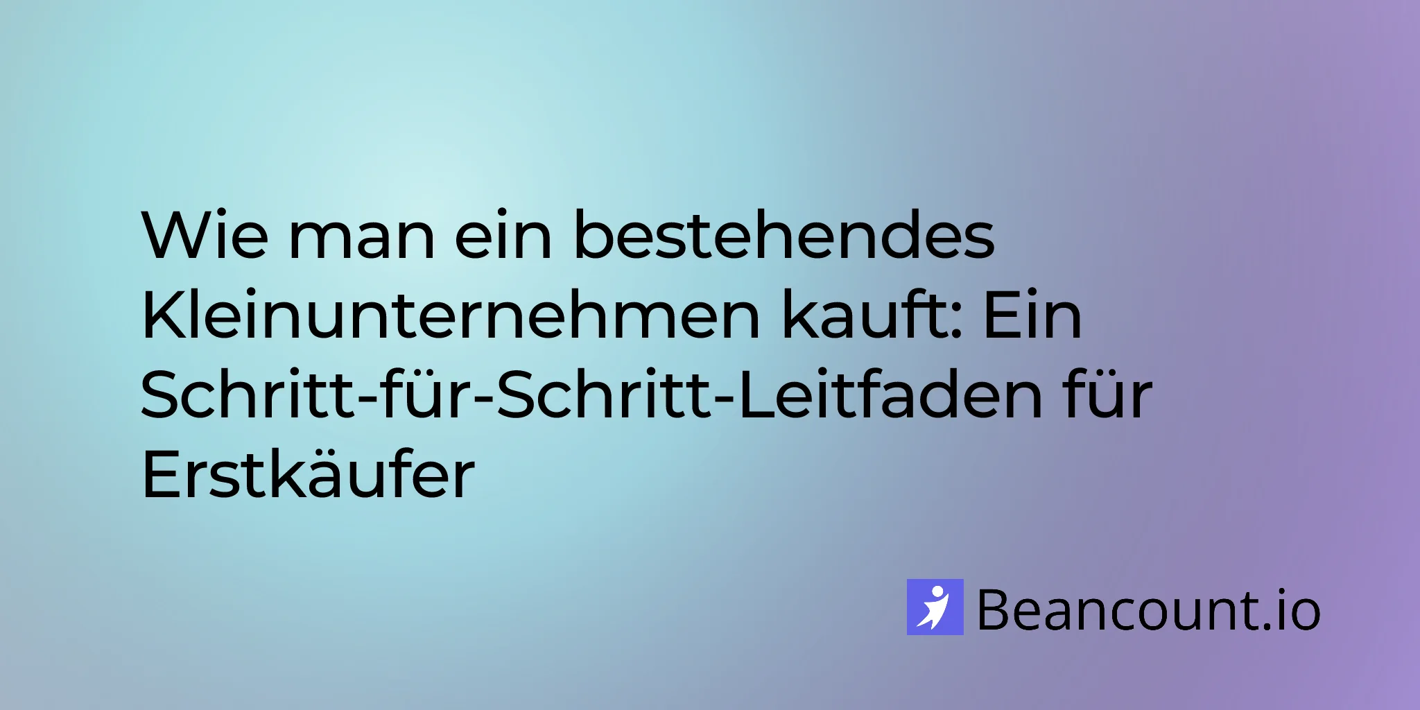 2026-03-12-how-to-buy-existing-small-business-complete-guide