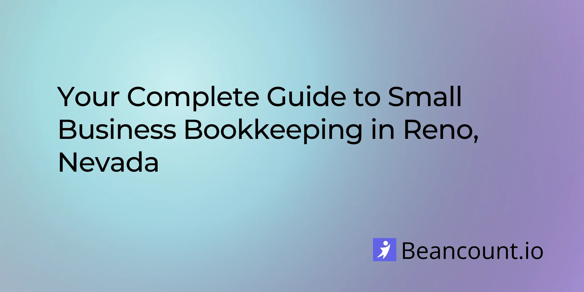 2026-03-10-reno-nevada-small-business-bookkeeping-guide