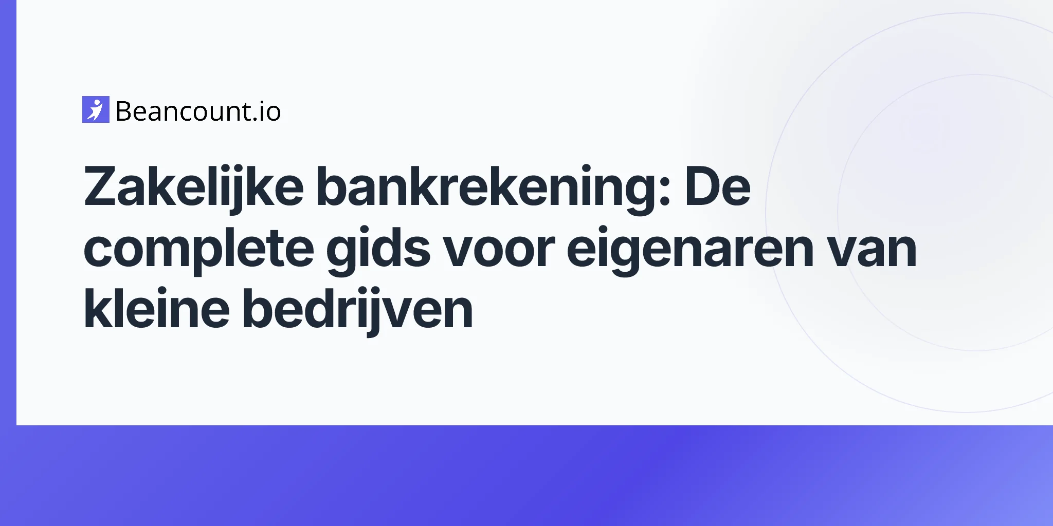 2026-04-16-business-bank-account-complete-guide