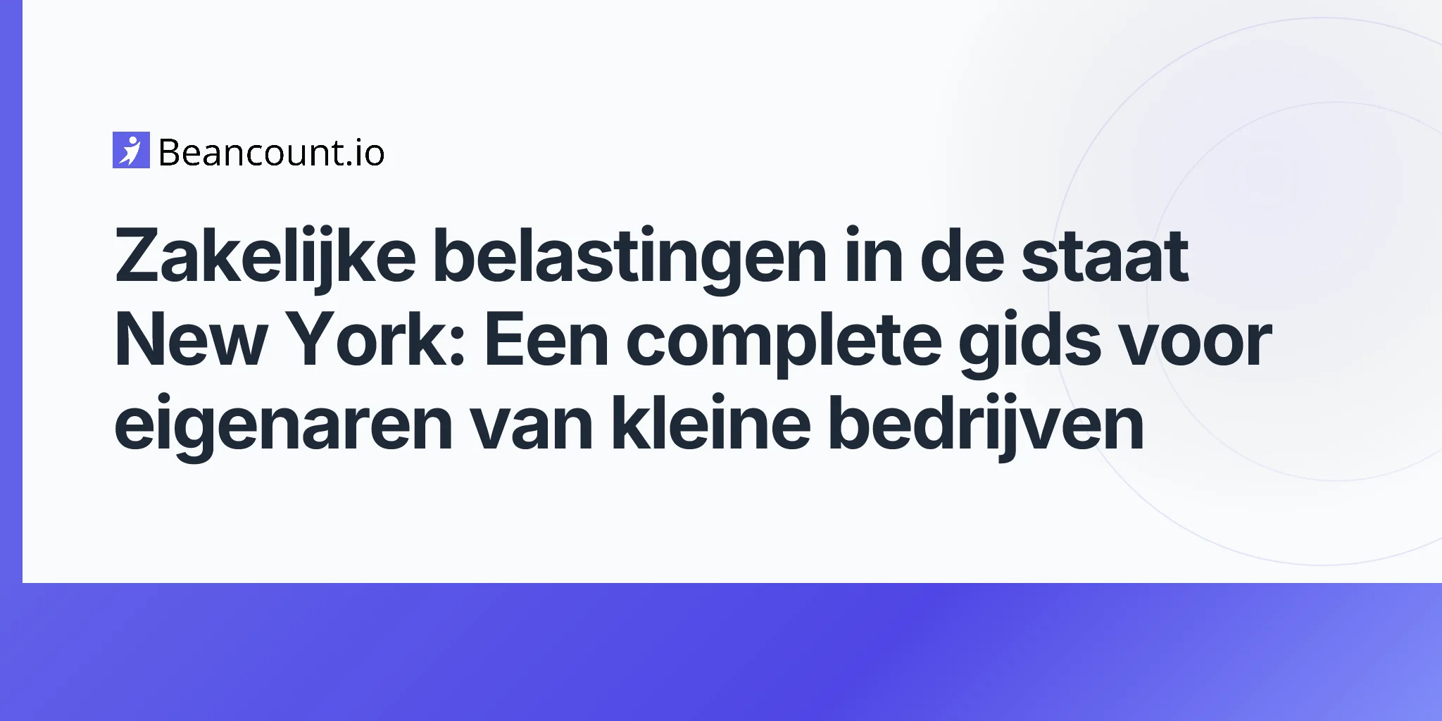 2026-04-20-new-york-state-business-tax-complete-guide