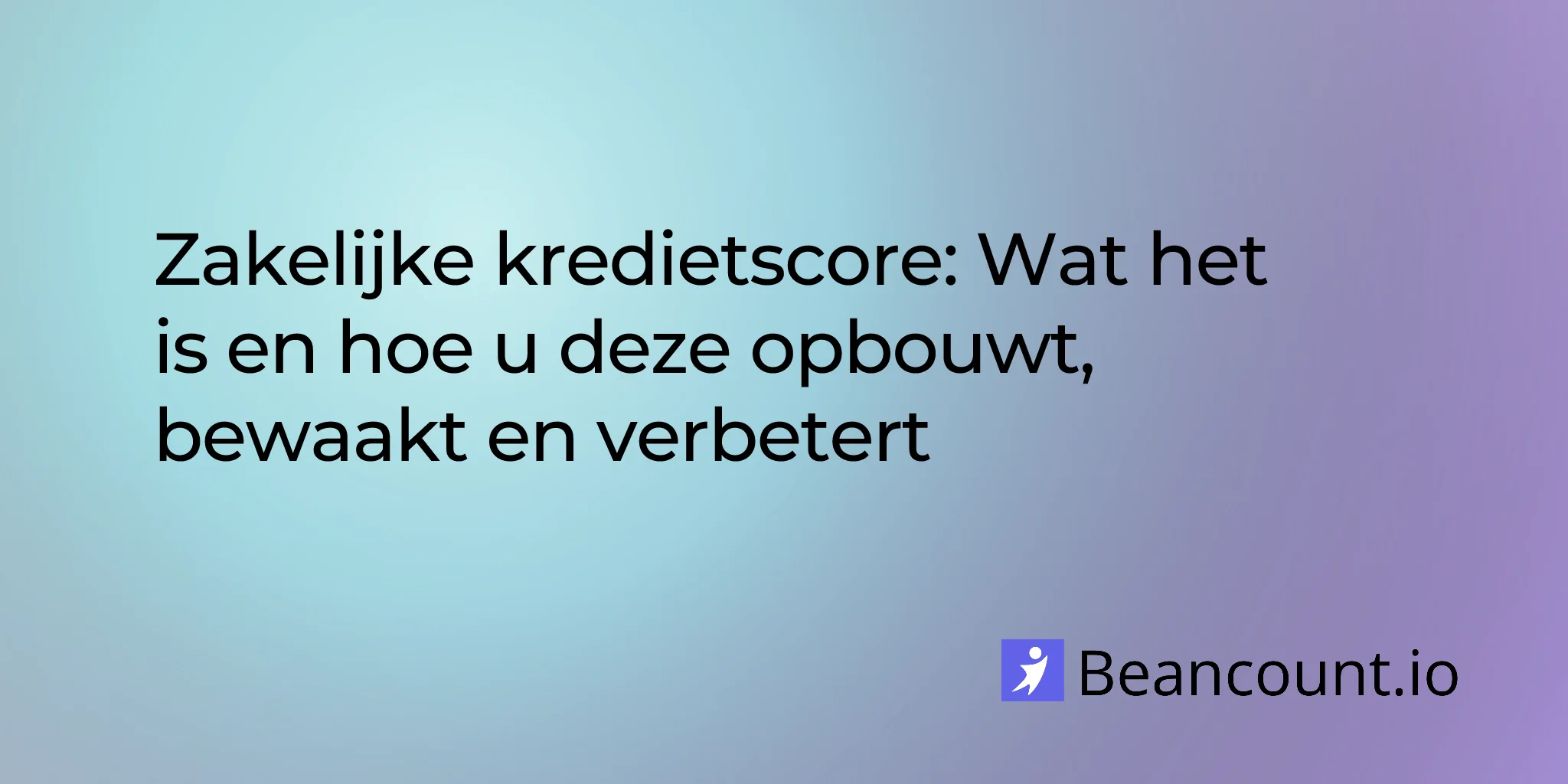 2026-03-27-business-credit-score-how-to-build-monitor-improve