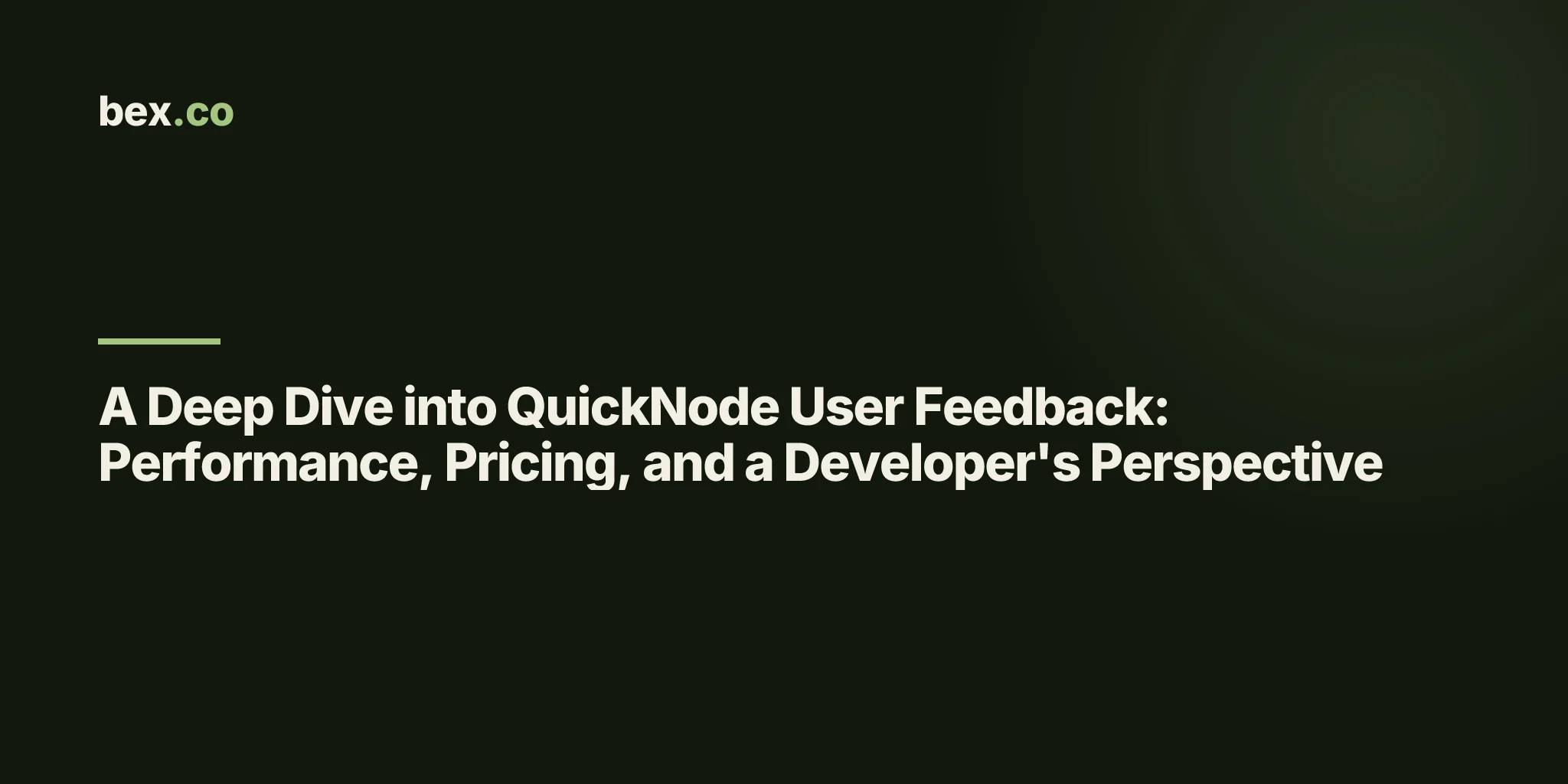 A Deep Dive into QuickNode User Feedback: Performance, Pricing, and a Developer's Perspective