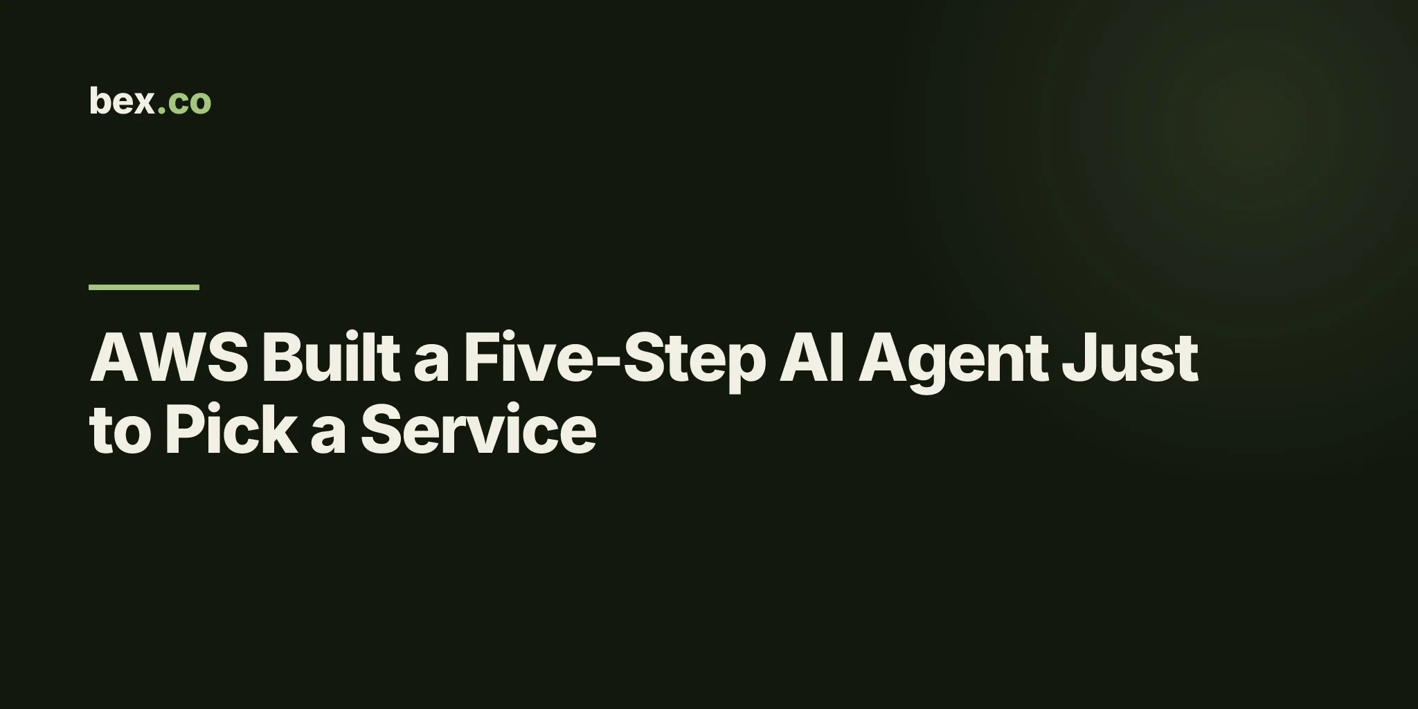 AWS Built a Five-Step AI Agent Just to Pick a Service
