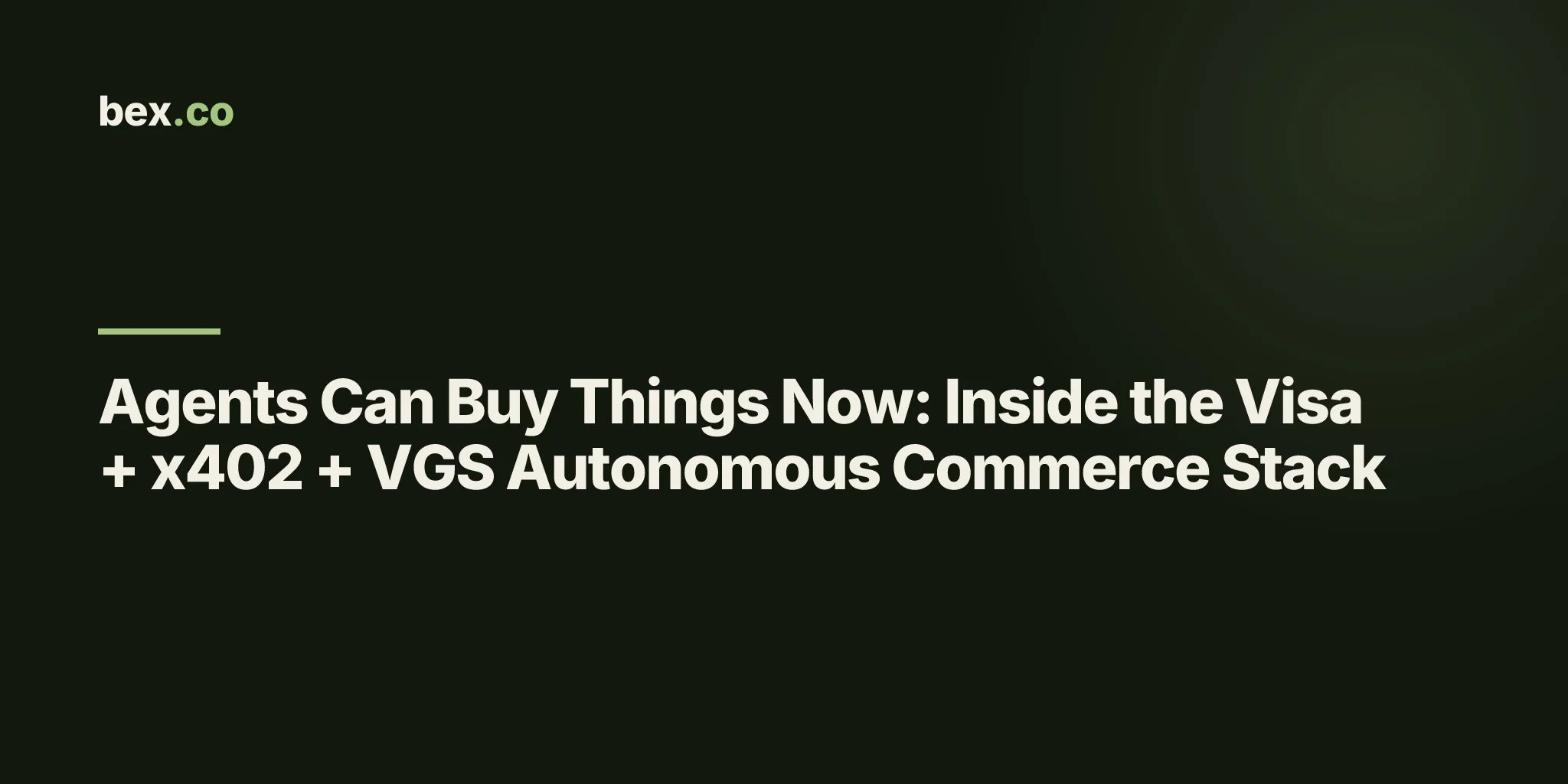 Agents Can Buy Things Now: Inside the Visa + x402 + VGS Autonomous Commerce Stack