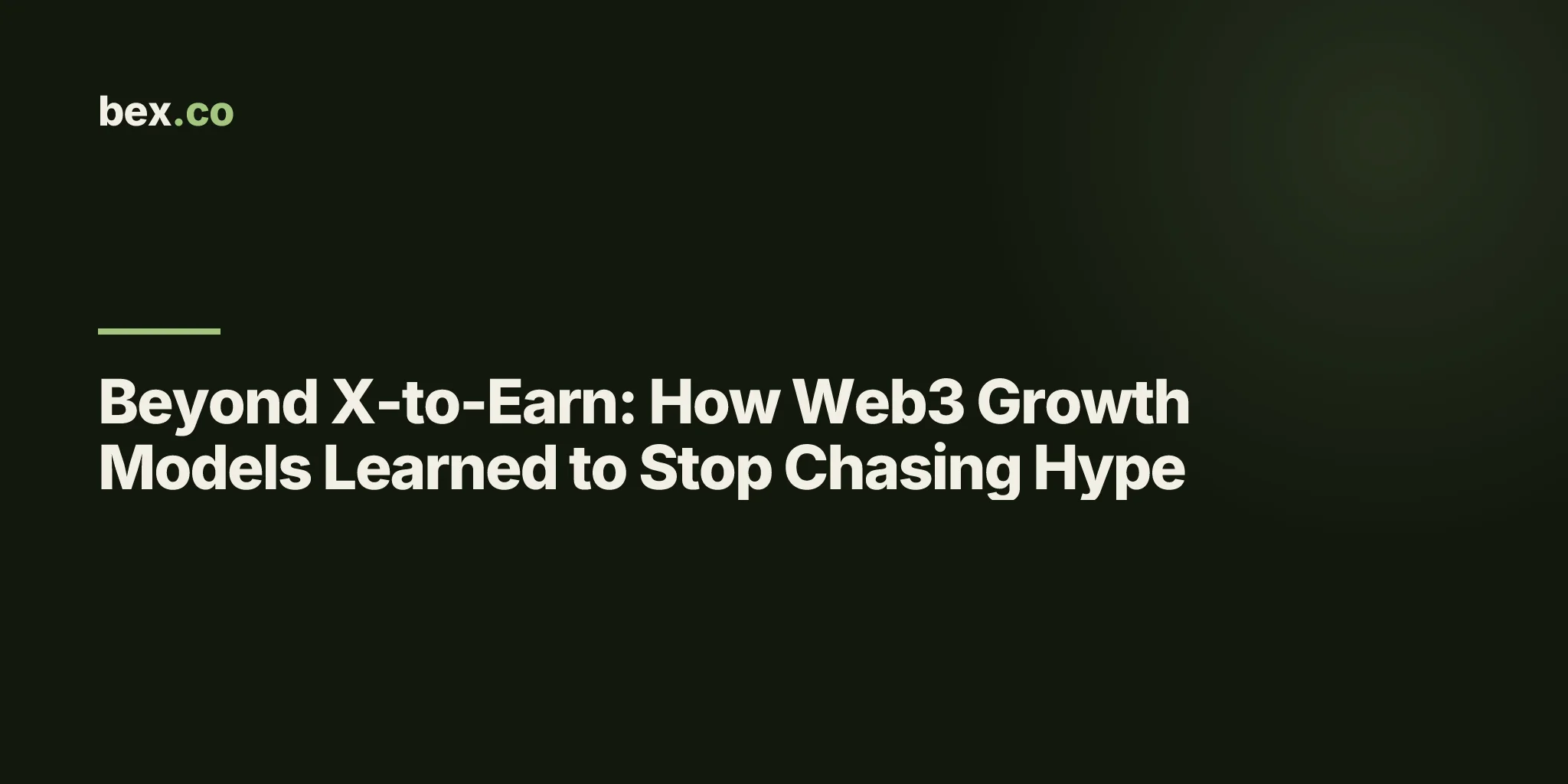 Beyond X-to-Earn: How Web3 Growth Models Learned to Stop Chasing Hype