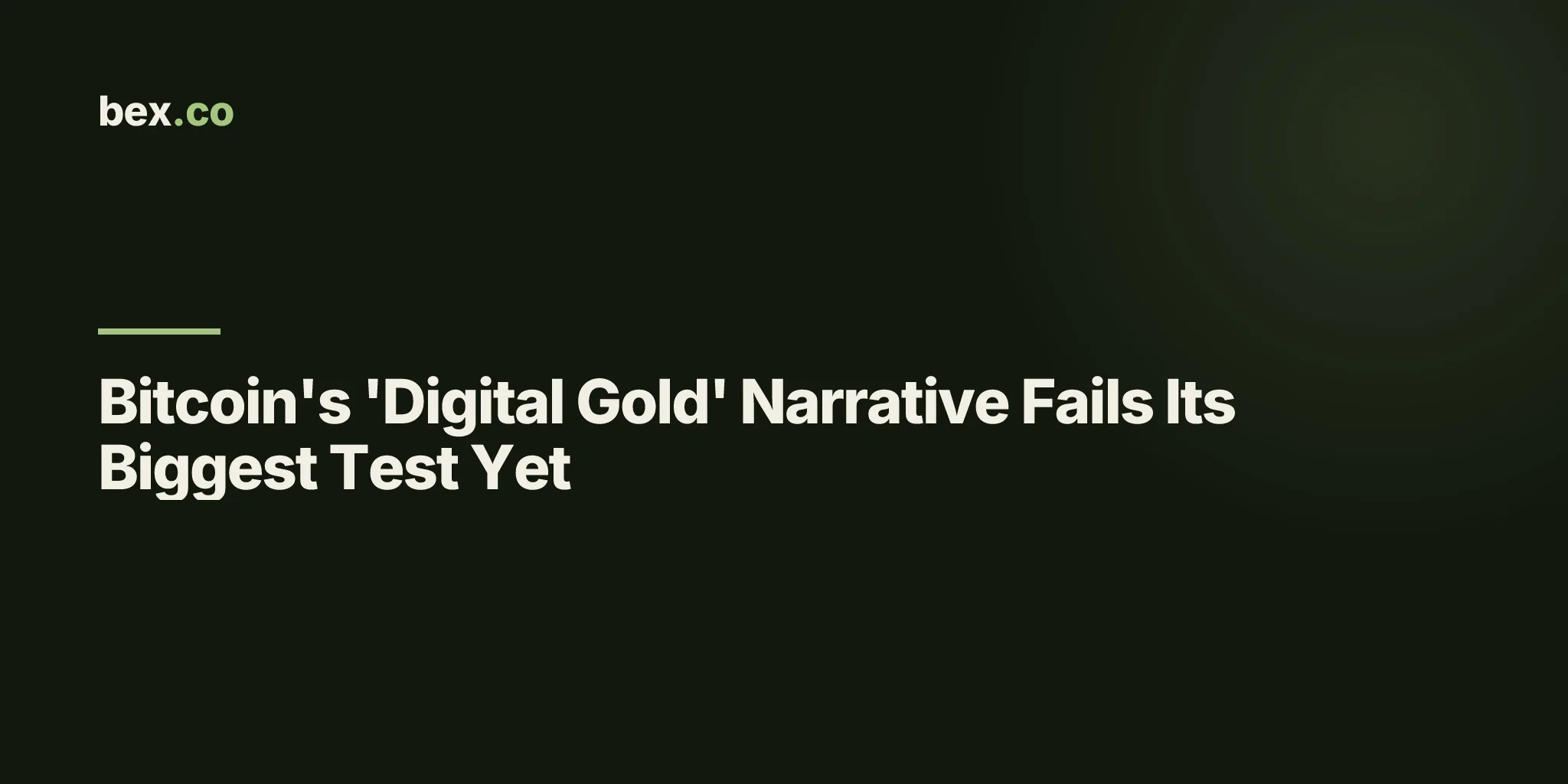 Bitcoin's 'Digital Gold' Narrative Fails Its Biggest Test Yet