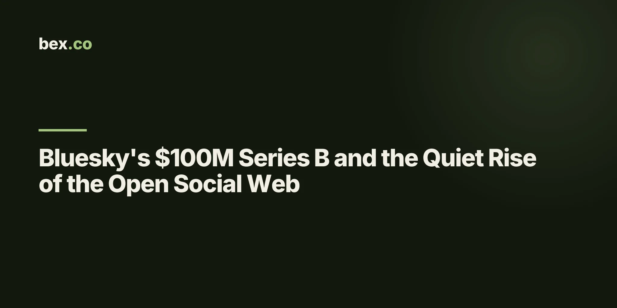 Bluesky's $100M Series B and the Quiet Rise of the Open Social Web