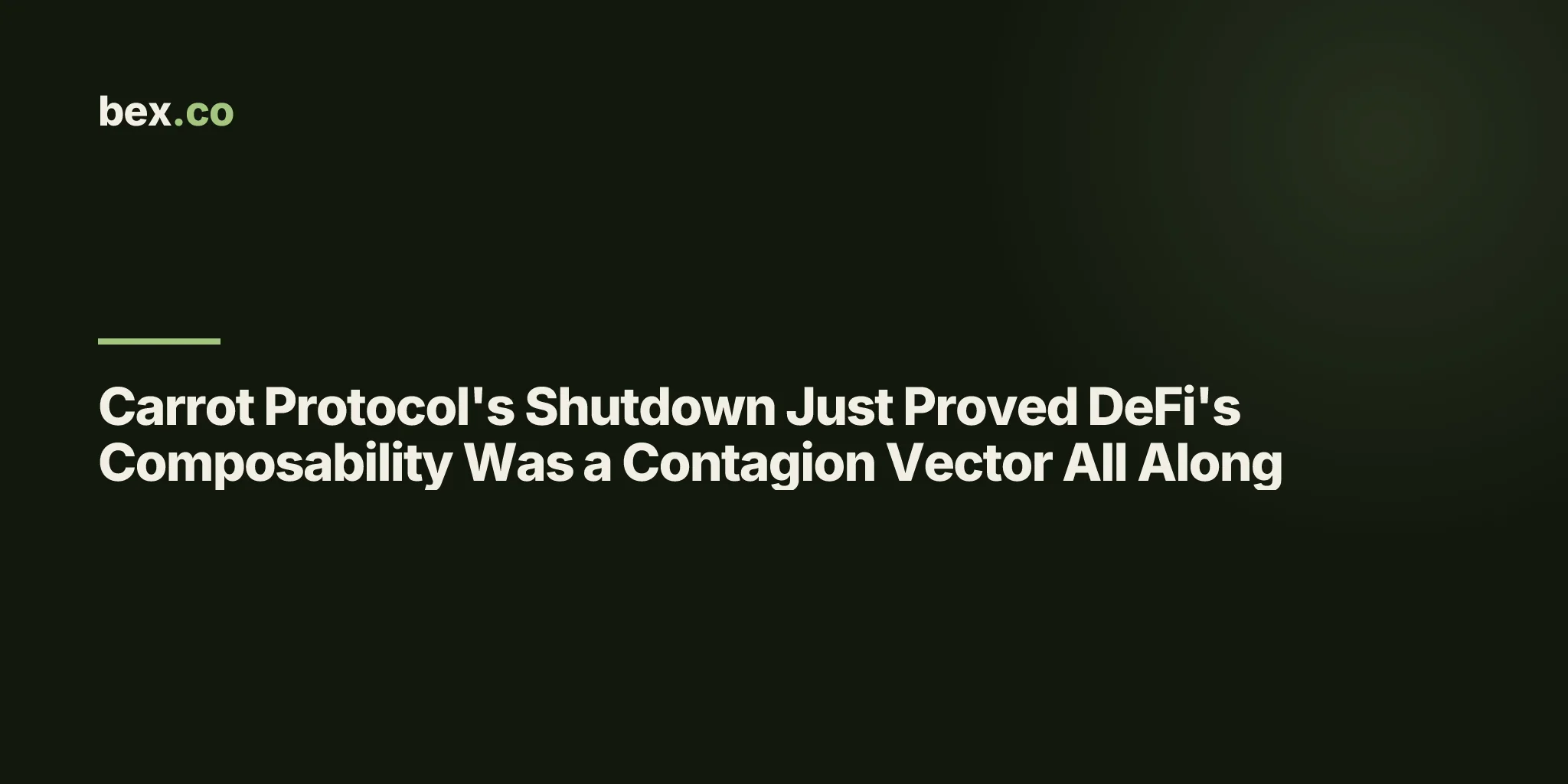 Carrot Protocol's Shutdown Just Proved DeFi's Composability Was a Contagion Vector All Along