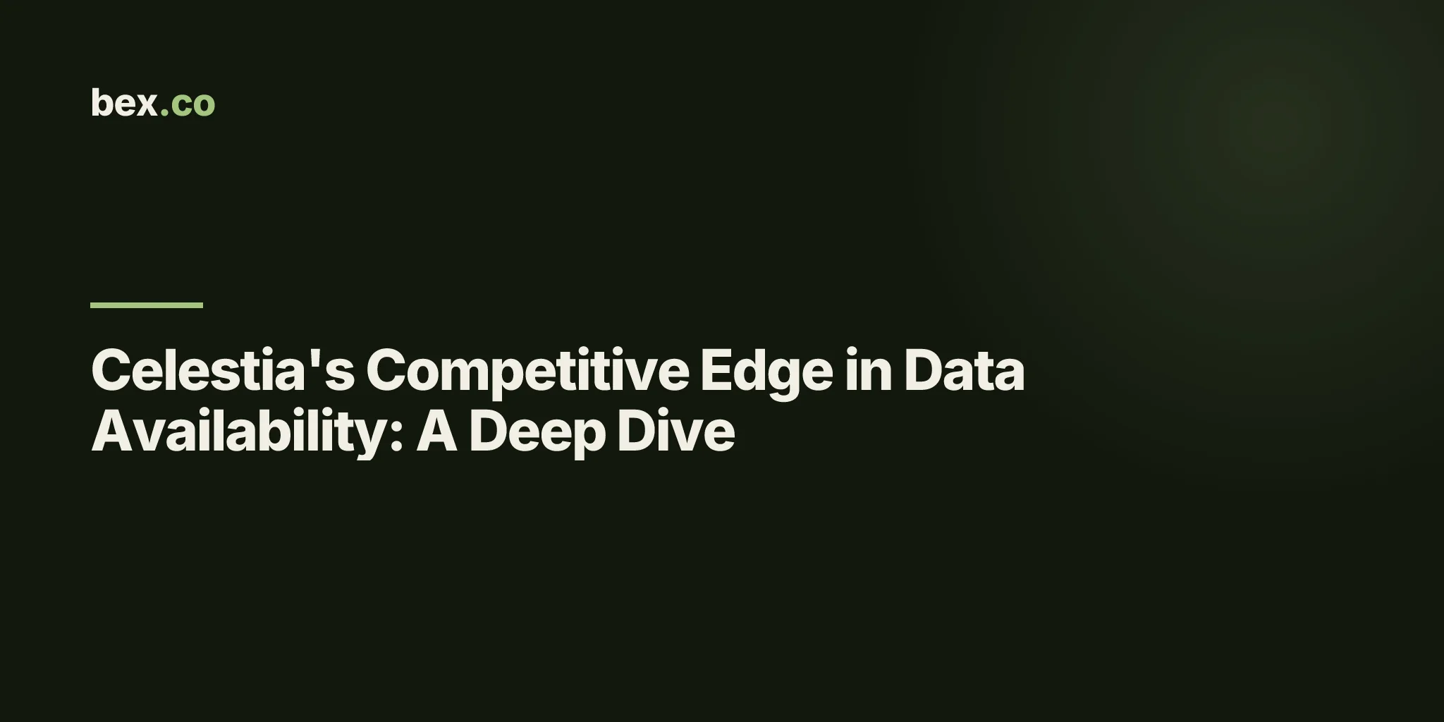 Celestia's Competitive Edge in Data Availability: A Deep Dive