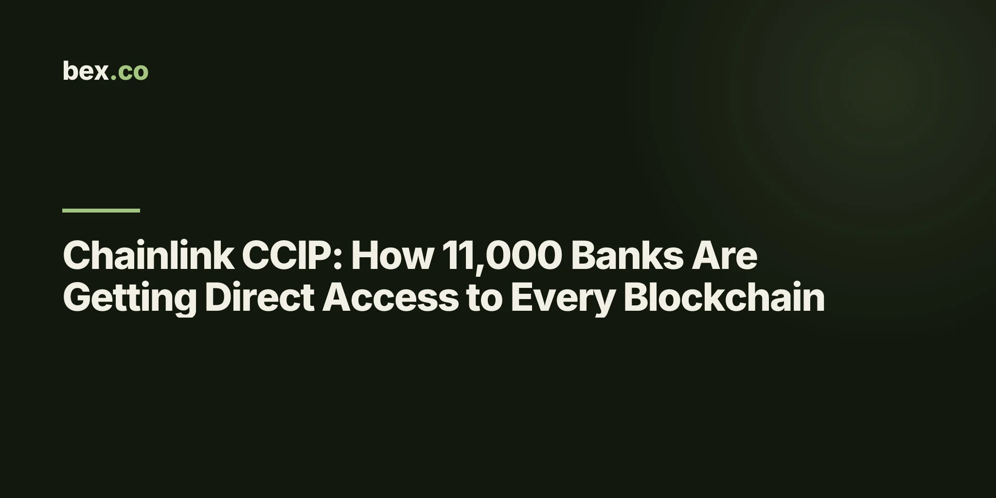 Chainlink CCIP: How 11,000 Banks Are Getting Direct Access to Every Blockchain