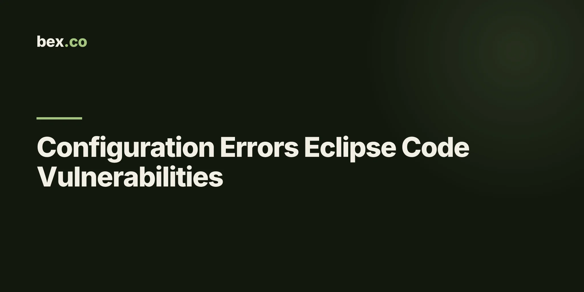 Configuration Errors Eclipse Code Vulnerabilities