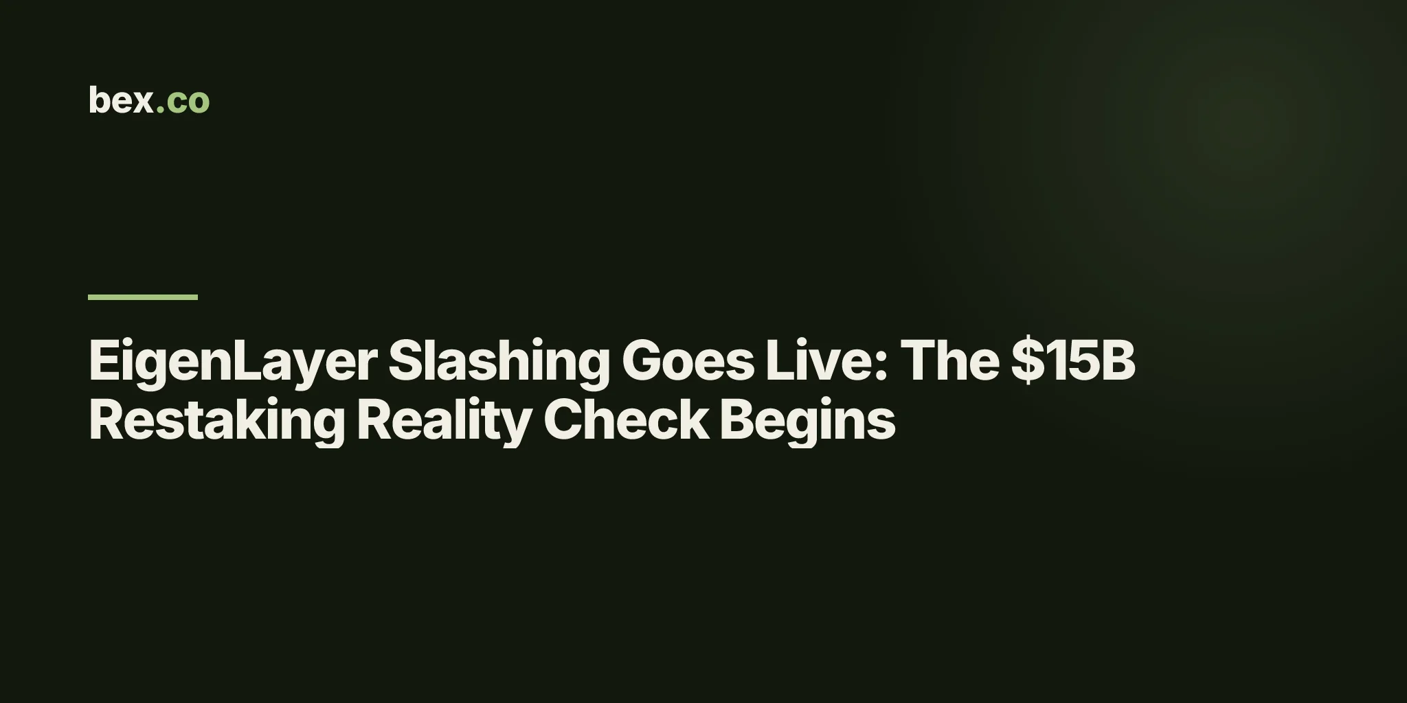 EigenLayer Slashing Goes Live: The $15B Restaking Reality Check Begins