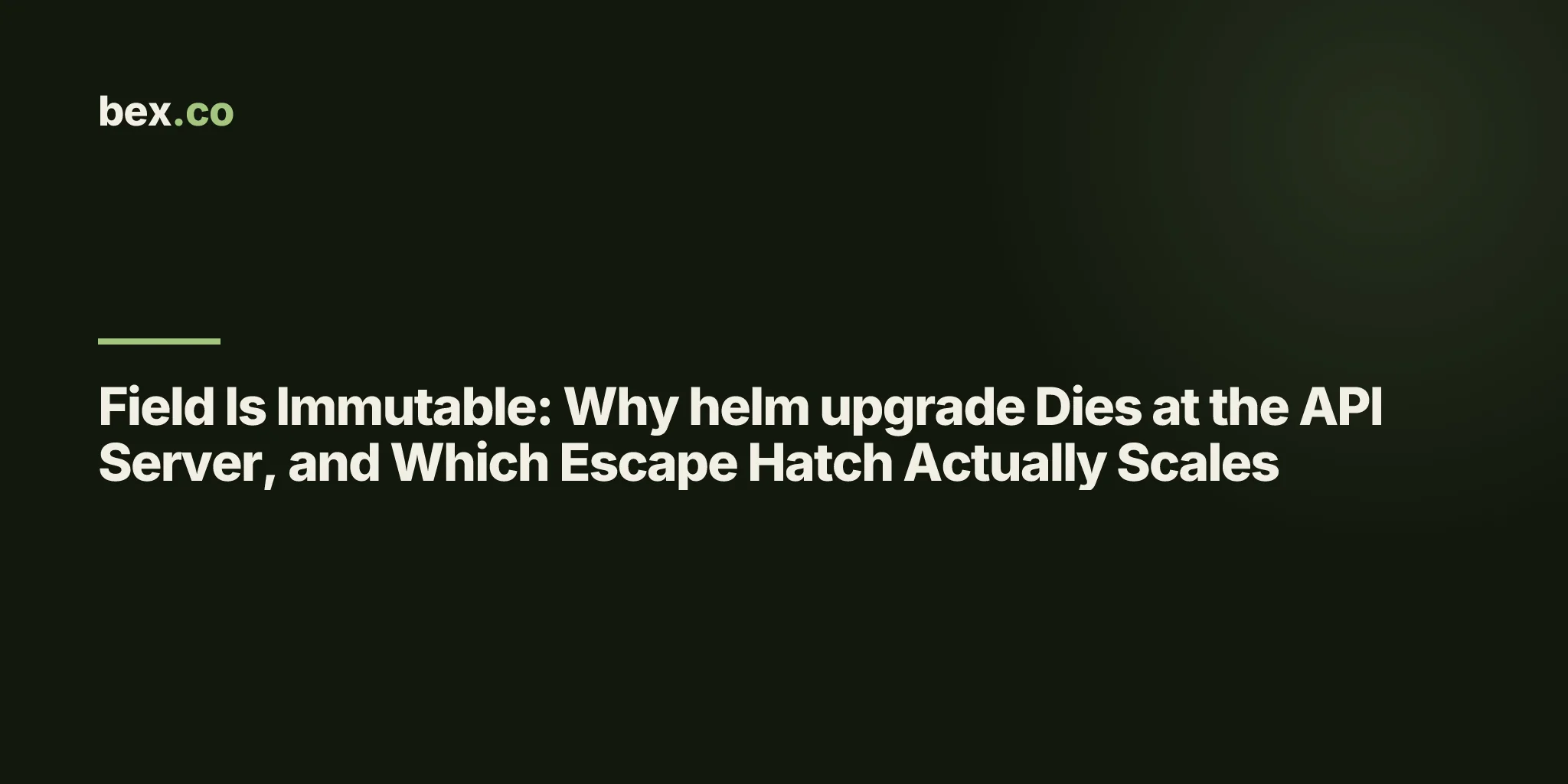 Field Is Immutable: Why helm upgrade Dies at the API Server, and Which Escape Hatch Actually Scales
