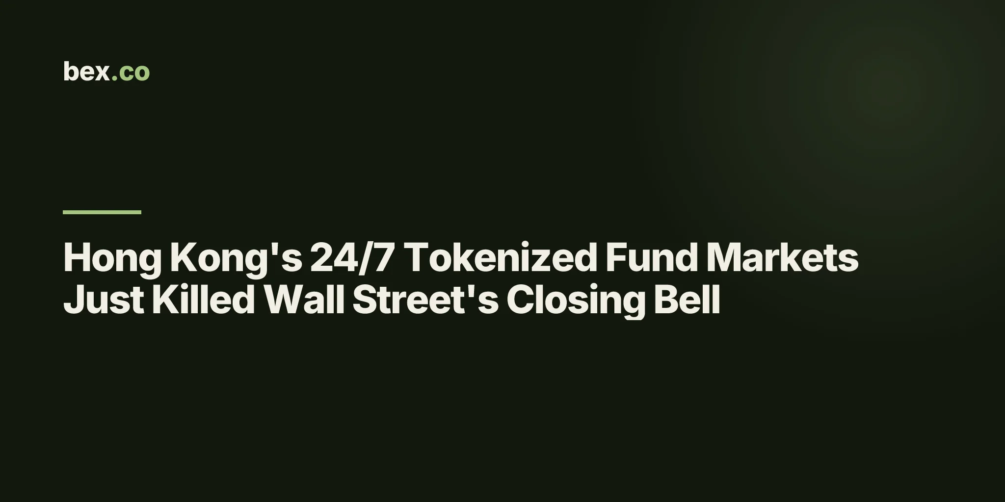 Hong Kong's 24/7 Tokenized Fund Markets Just Killed Wall Street's Closing Bell