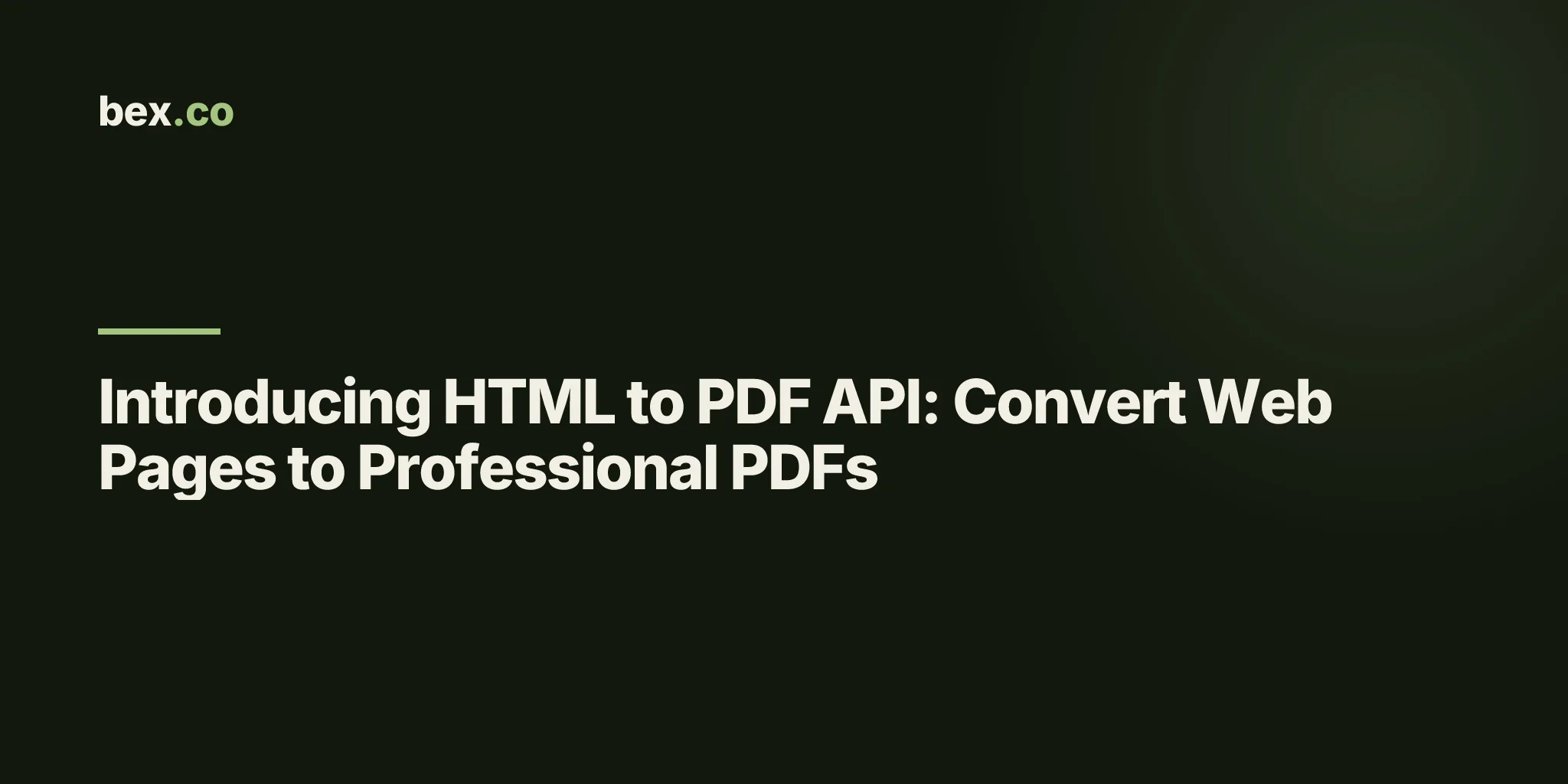 Introducing HTML to PDF API: Convert Web Pages to Professional PDFs
