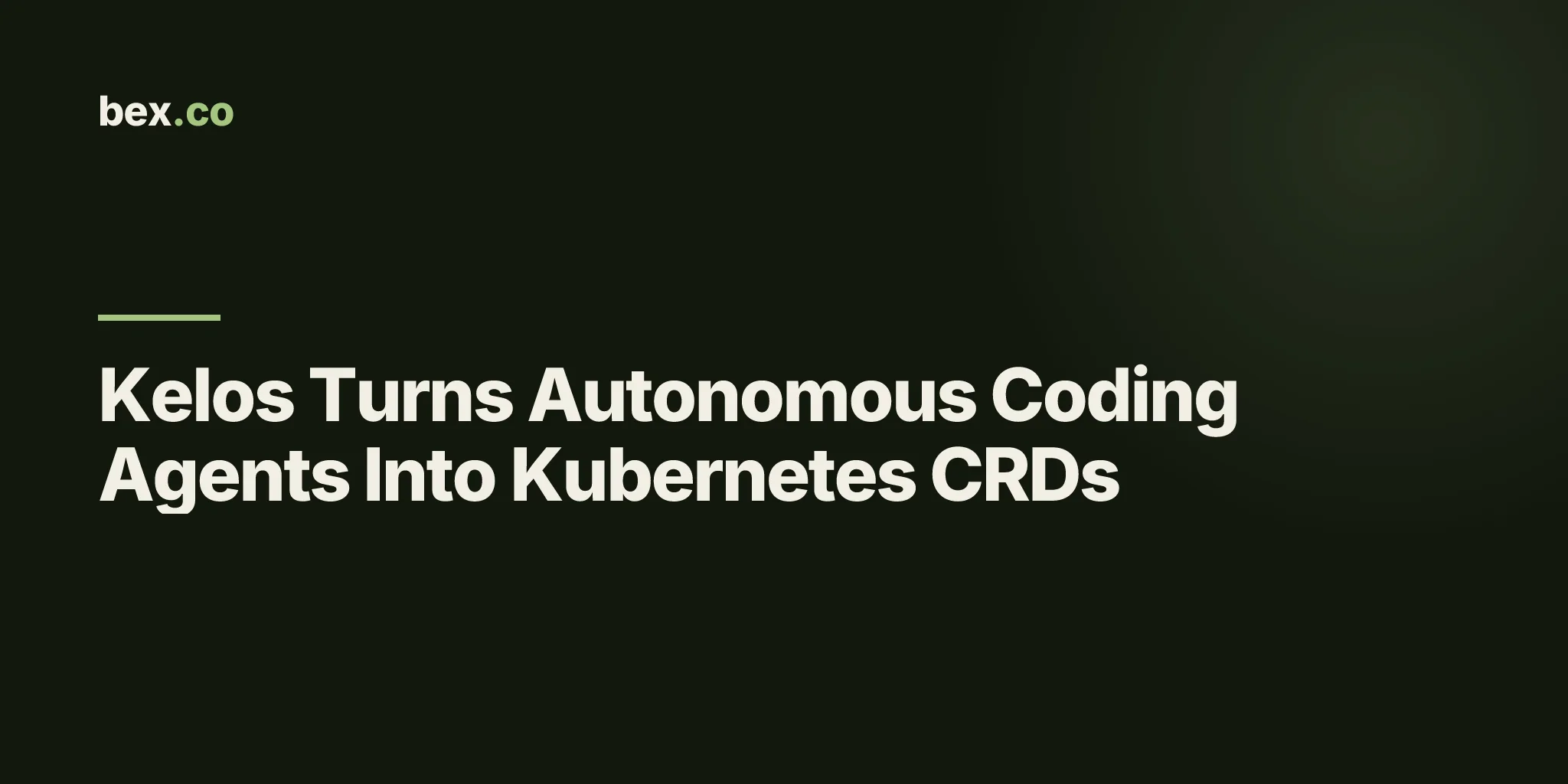 Kelos Turns Autonomous Coding Agents Into Kubernetes CRDs