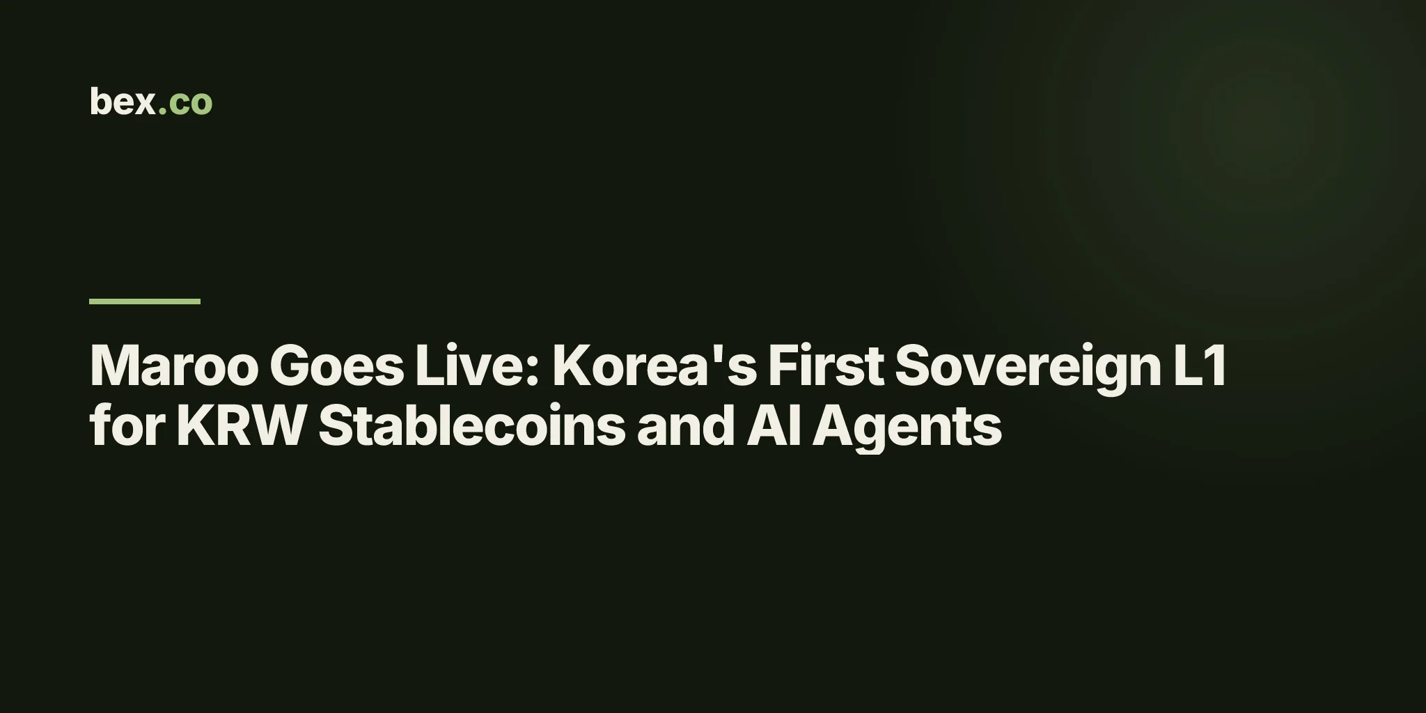 Maroo Goes Live: Korea's First Sovereign L1 for KRW Stablecoins and AI Agents