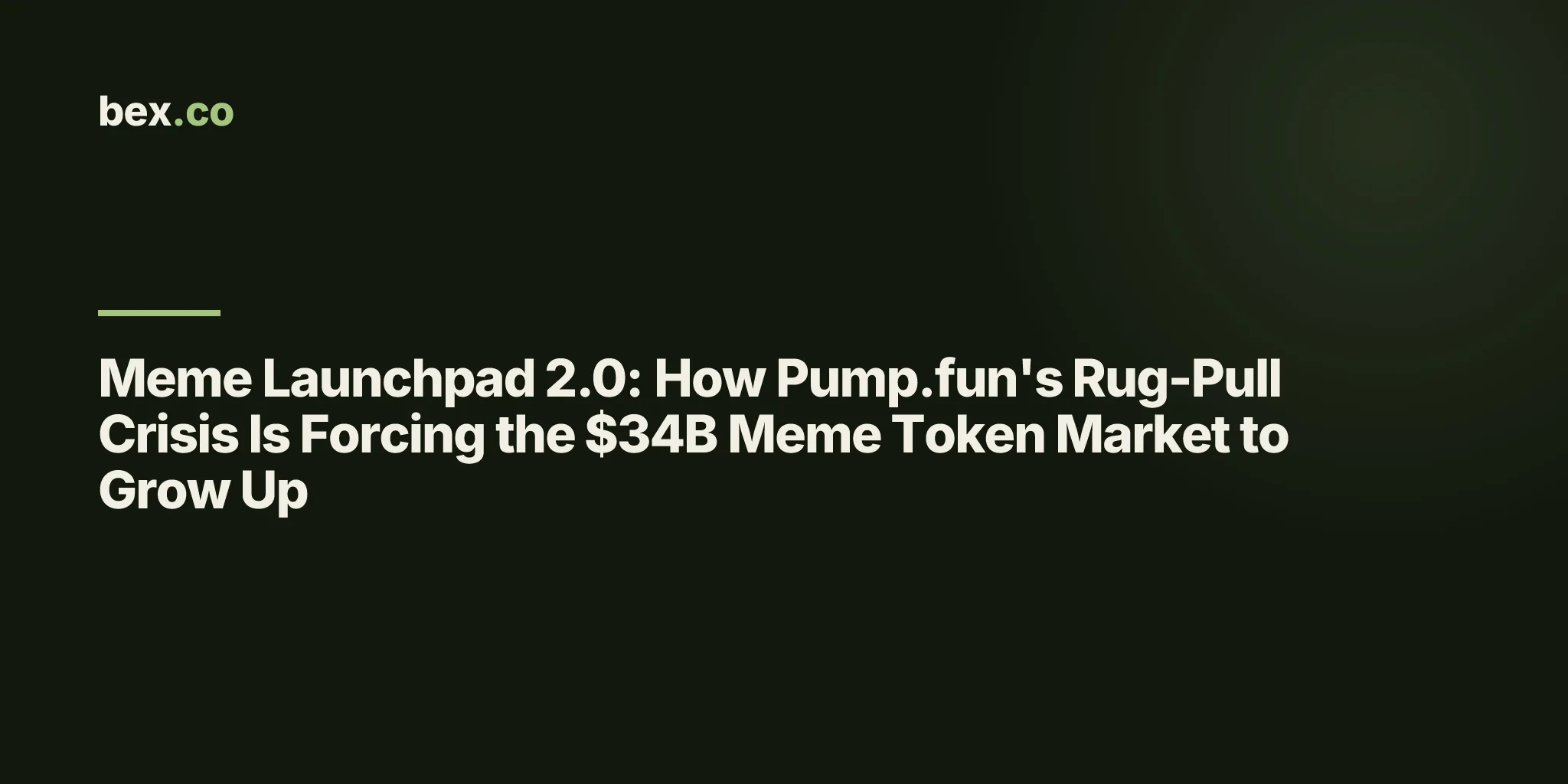Meme Launchpad 2.0: How Pump.fun's Rug-Pull Crisis Is Forcing the $34B Meme Token Market to Grow Up