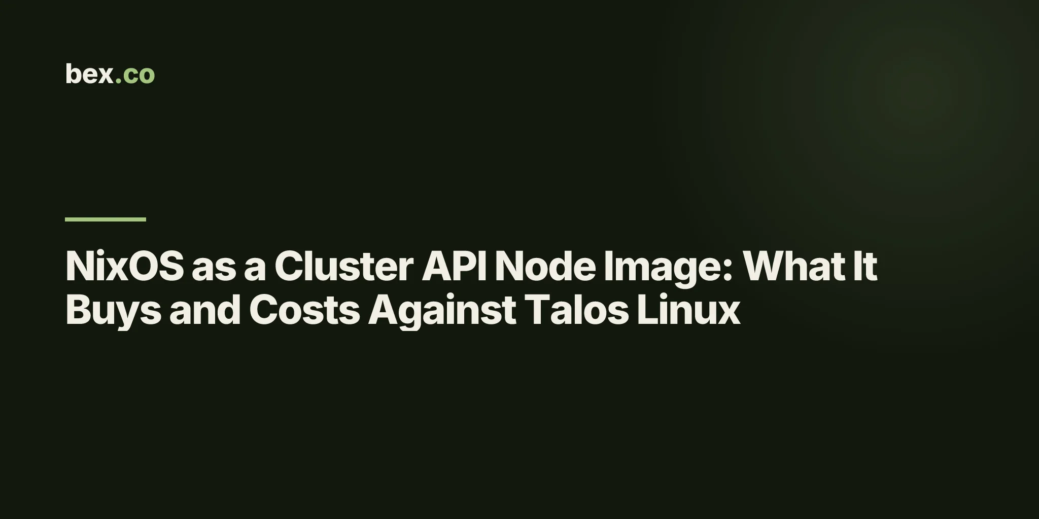 NixOS as a Cluster API Node Image: What It Buys and Costs Against Talos Linux