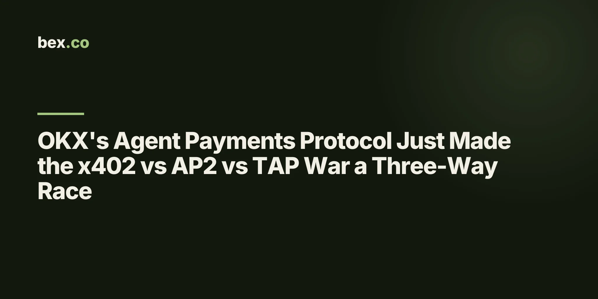 OKX's Agent Payments Protocol Just Made the x402 vs AP2 vs TAP War a Three-Way Race