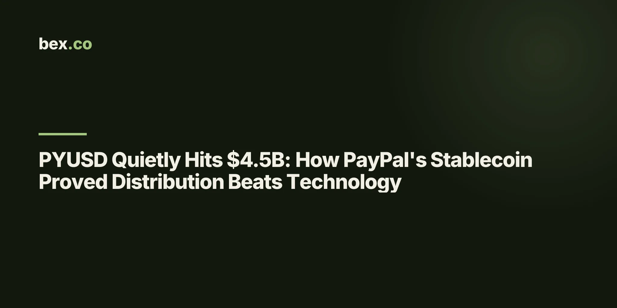 PYUSD Quietly Hits $4.5B: How PayPal's Stablecoin Proved Distribution Beats Technology