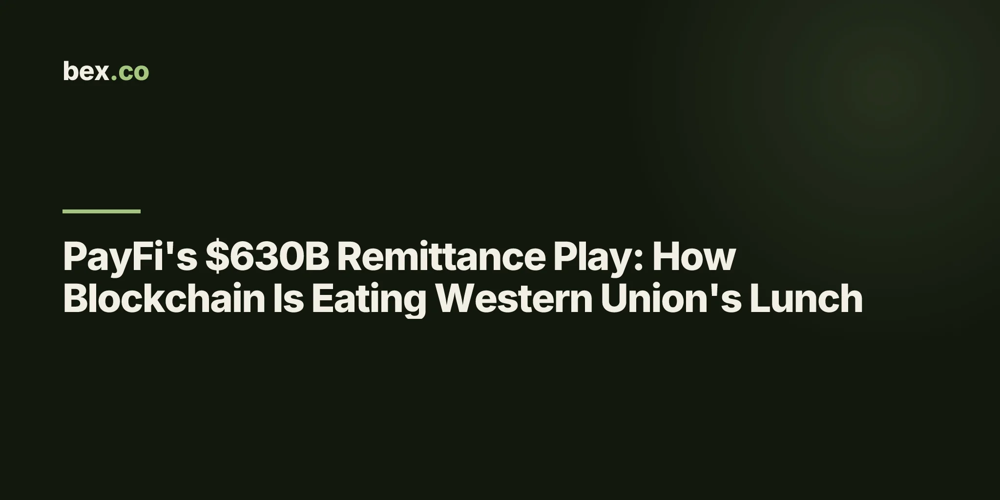 PayFi's $630B Remittance Play: How Blockchain Is Eating Western Union's Lunch