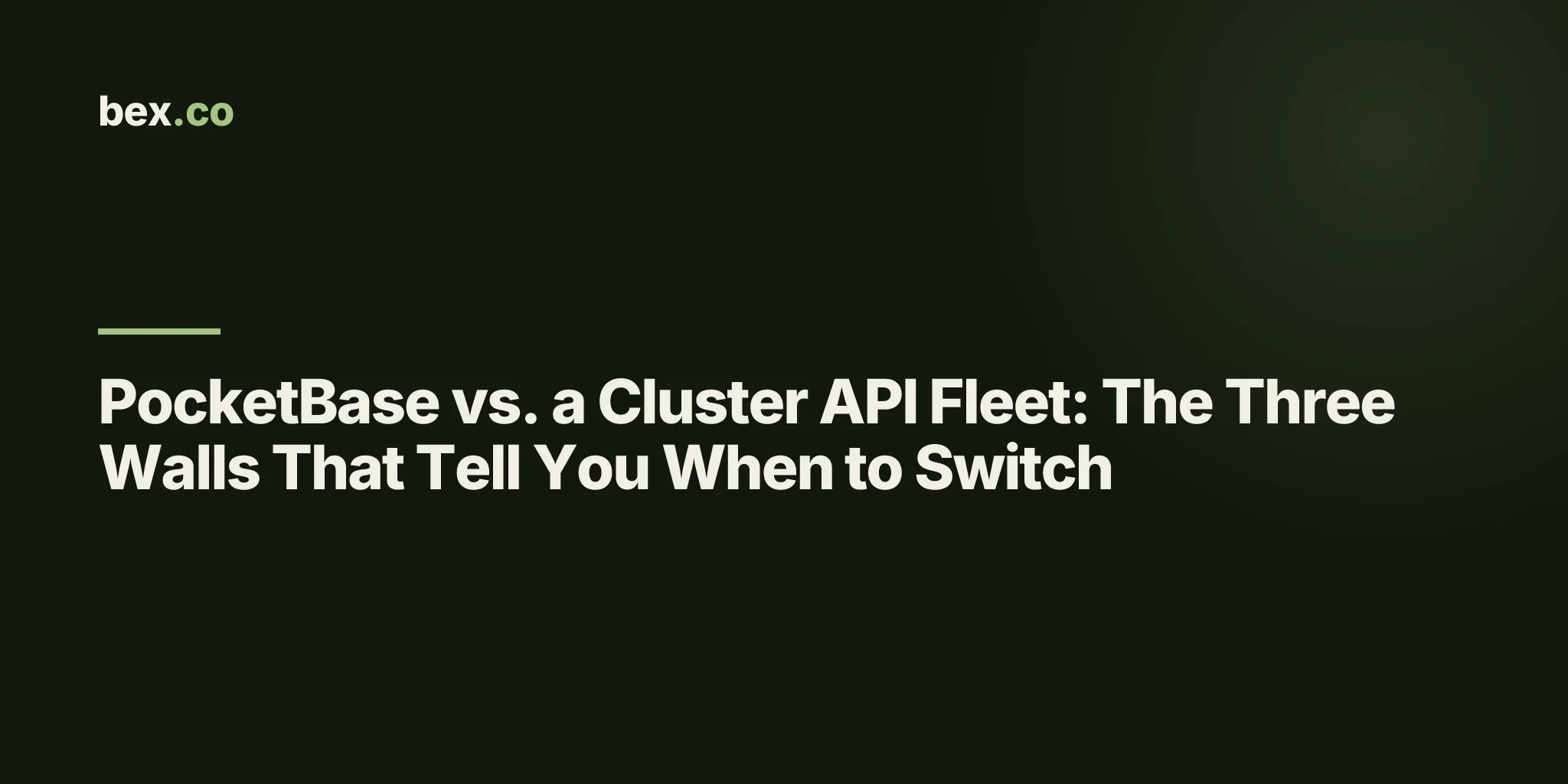 PocketBase vs. a Cluster API Fleet: The Three Walls That Tell You When to Switch