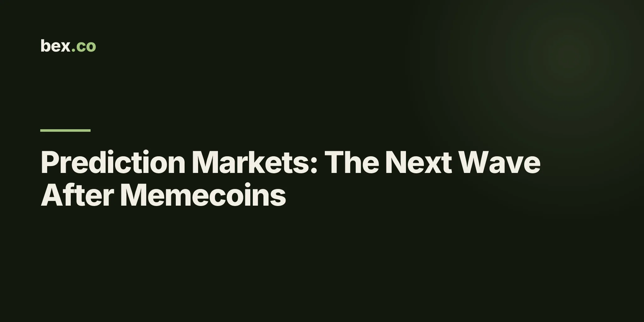Prediction Markets: The Next Wave After Memecoins