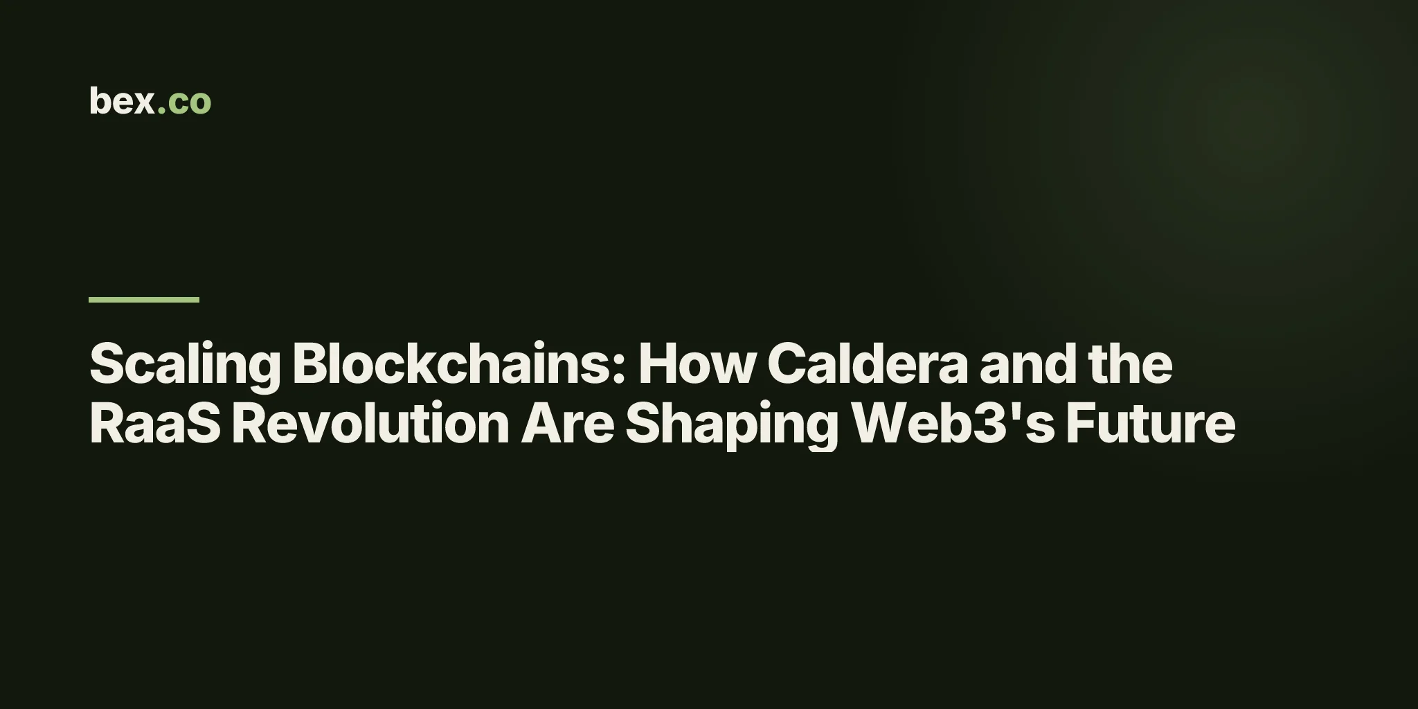 Scaling Blockchains: How Caldera and the RaaS Revolution Are Shaping Web3's Future