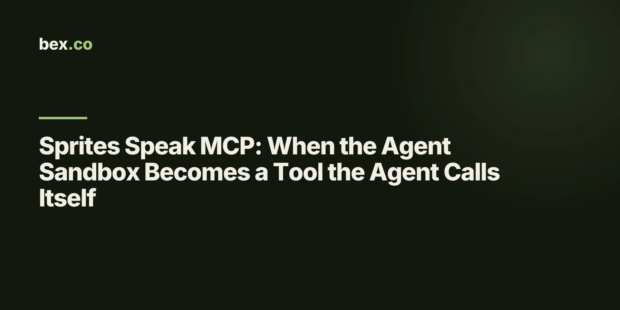 Sprites Speak MCP: When the Agent Sandbox Becomes a Tool the Agent Calls Itself