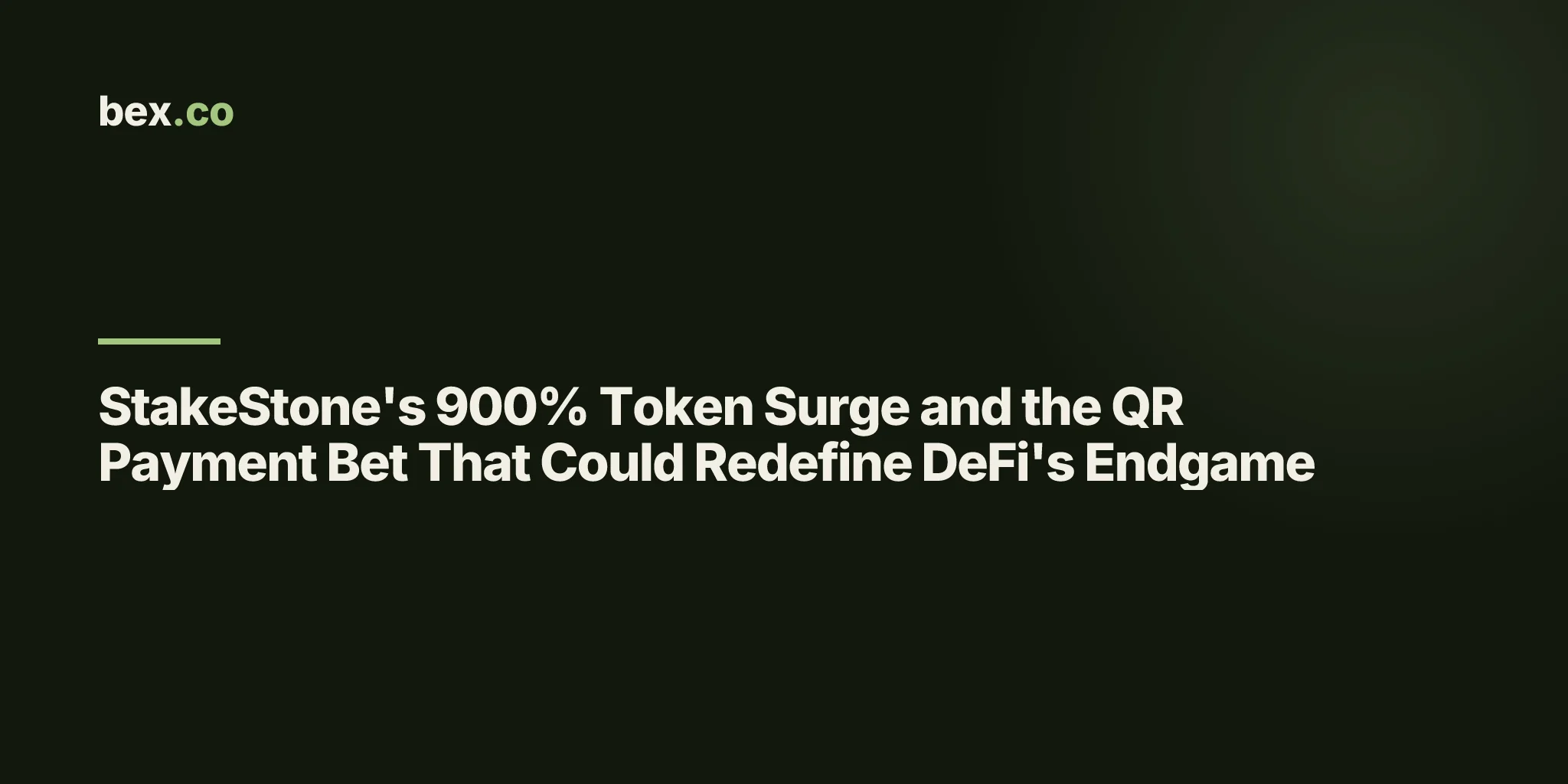 StakeStone's 900% Token Surge and the QR Payment Bet That Could Redefine DeFi's Endgame