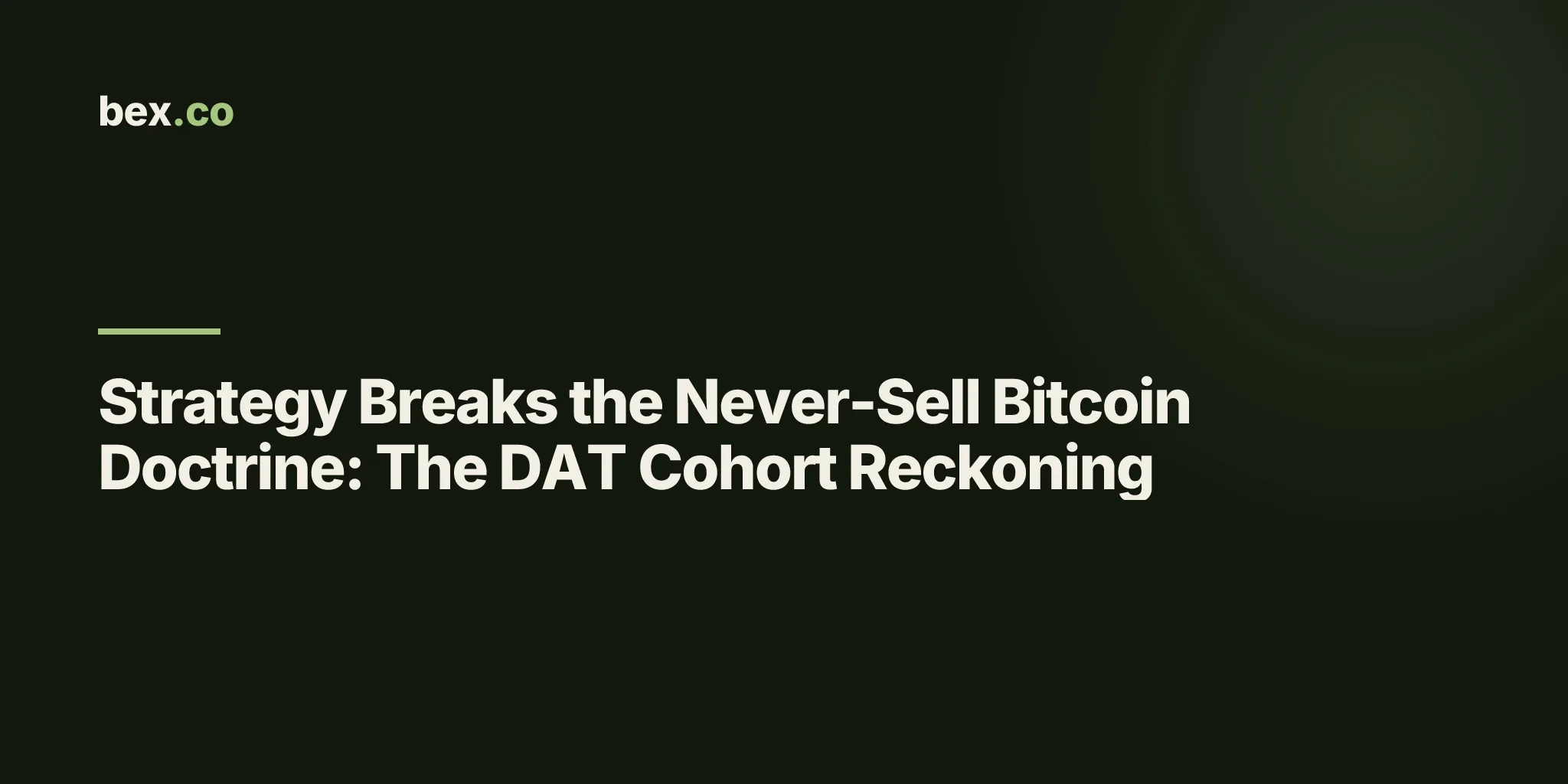 Strategy Breaks the Never-Sell Bitcoin Doctrine: The DAT Cohort Reckoning