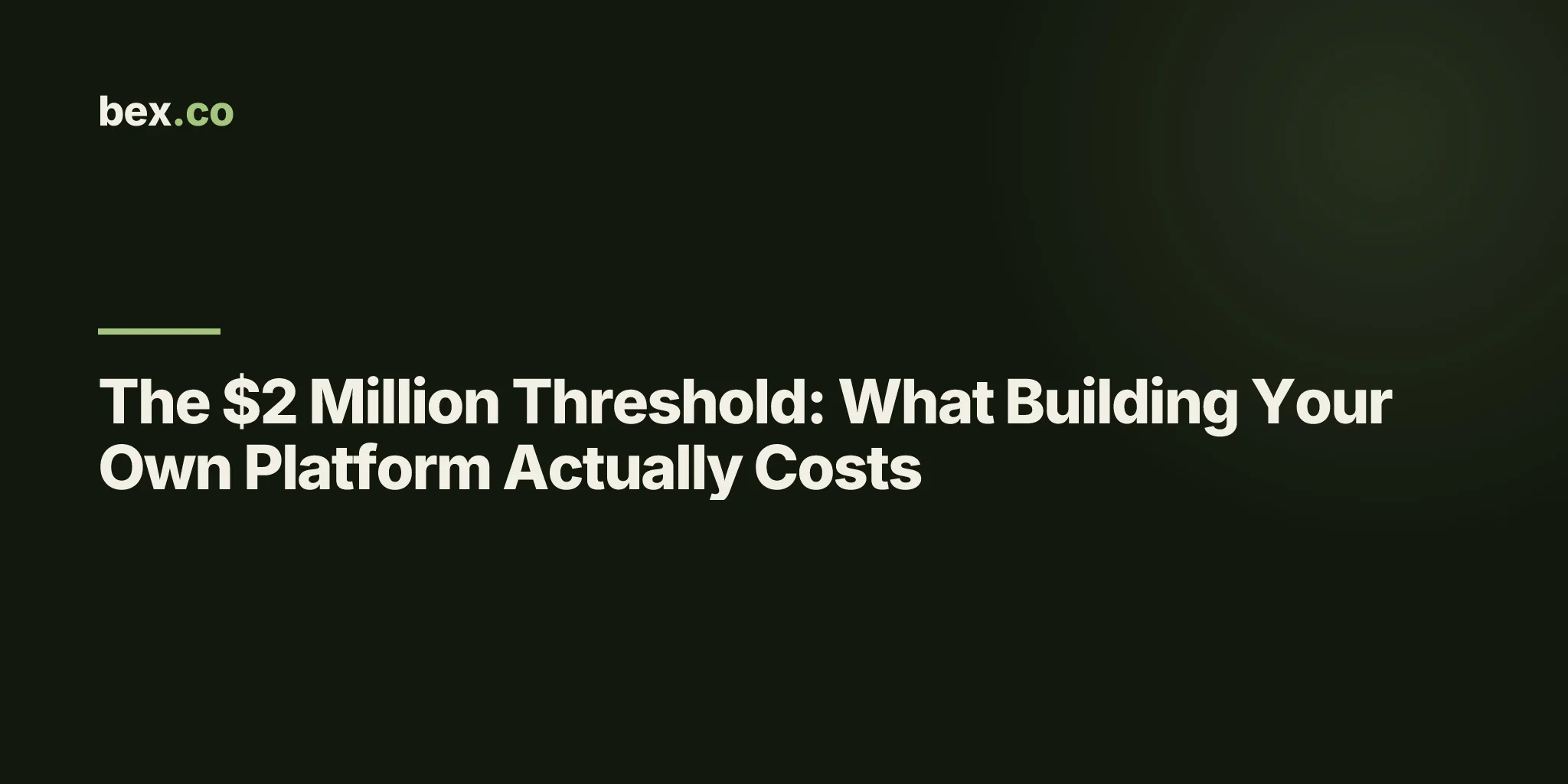 The $2 Million Threshold: What Building Your Own Platform Actually Costs