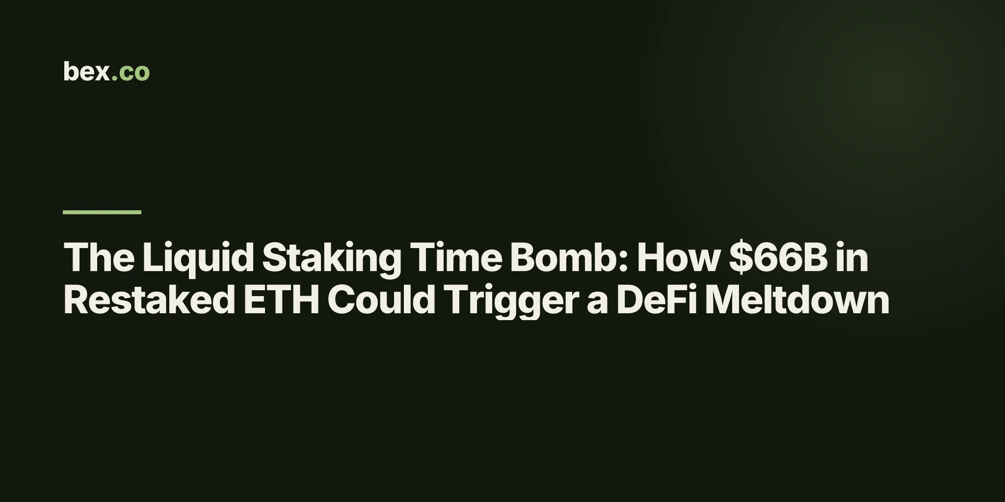 The Liquid Staking Time Bomb: How $66B in Restaked ETH Could Trigger a DeFi Meltdown