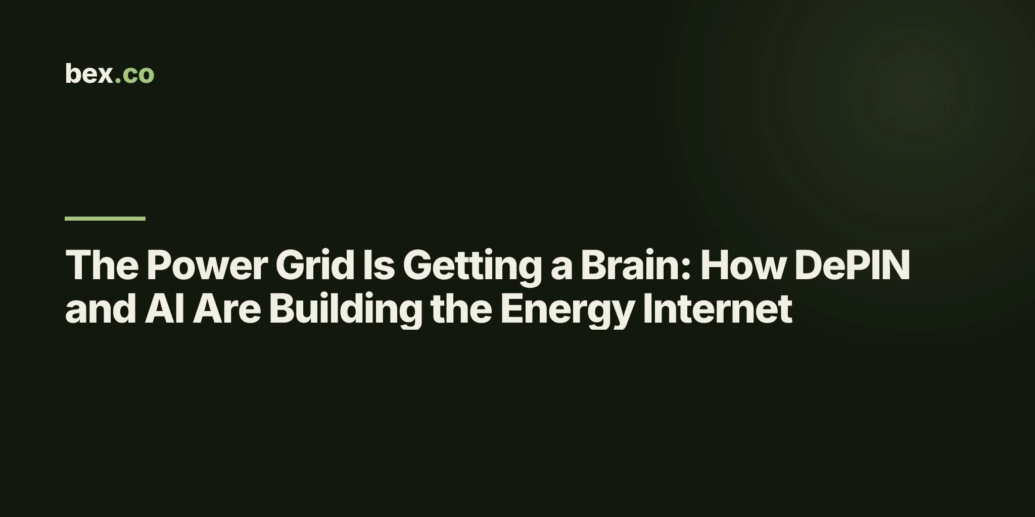The Power Grid Is Getting a Brain: How DePIN and AI Are Building the Energy Internet