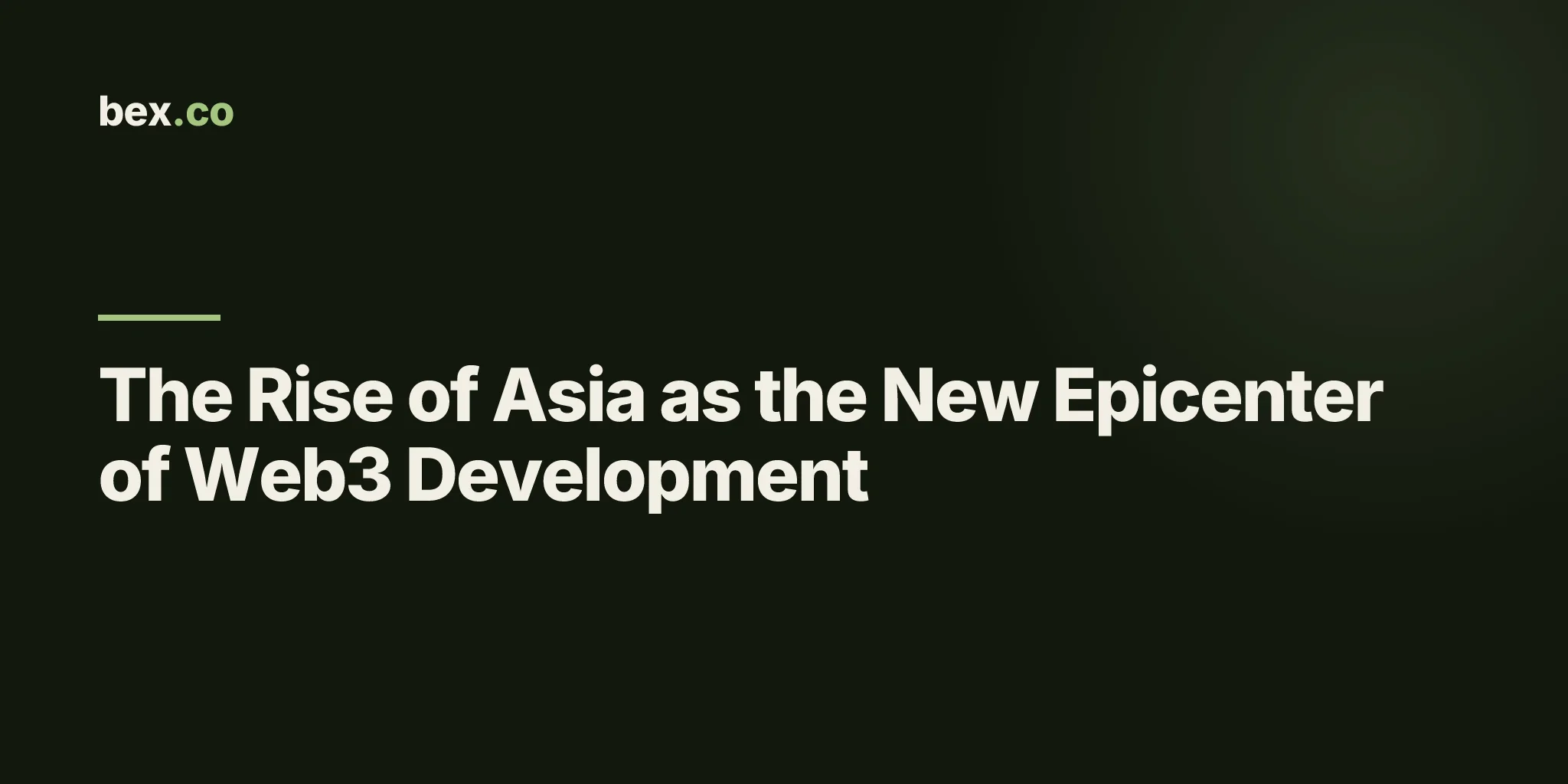 The Rise of Asia as the New Epicenter of Web3 Development