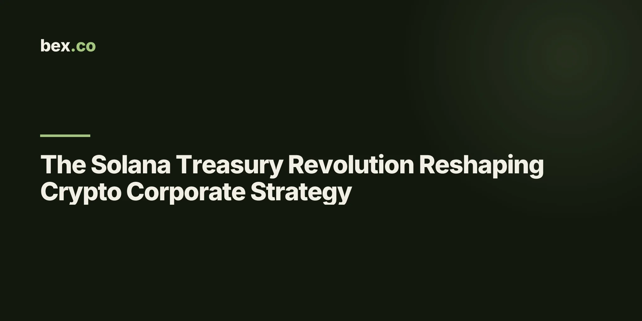 The Solana Treasury Revolution Reshaping Crypto Corporate Strategy