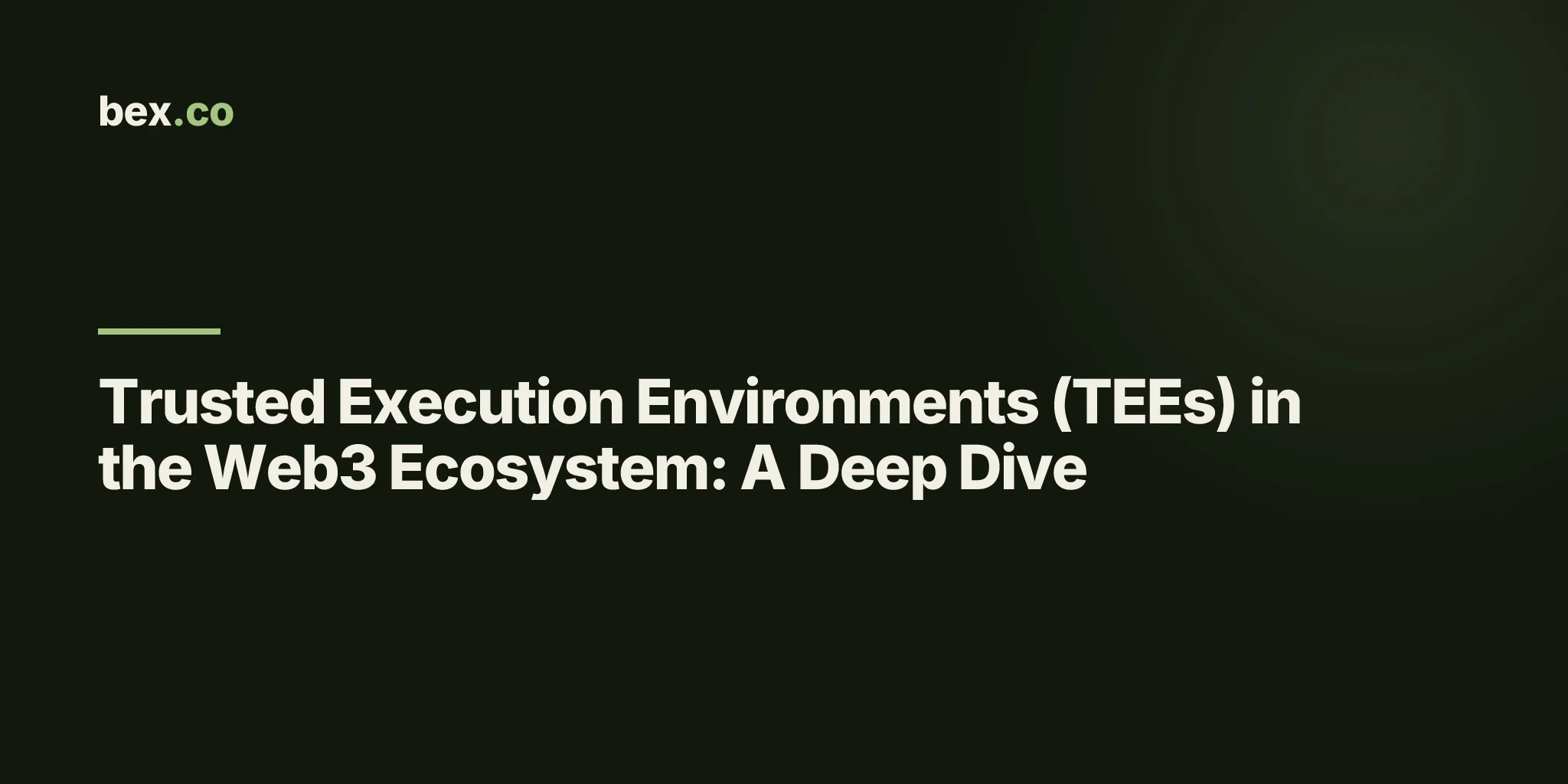 Trusted Execution Environments (TEEs) in the Web3 Ecosystem: A Deep Dive