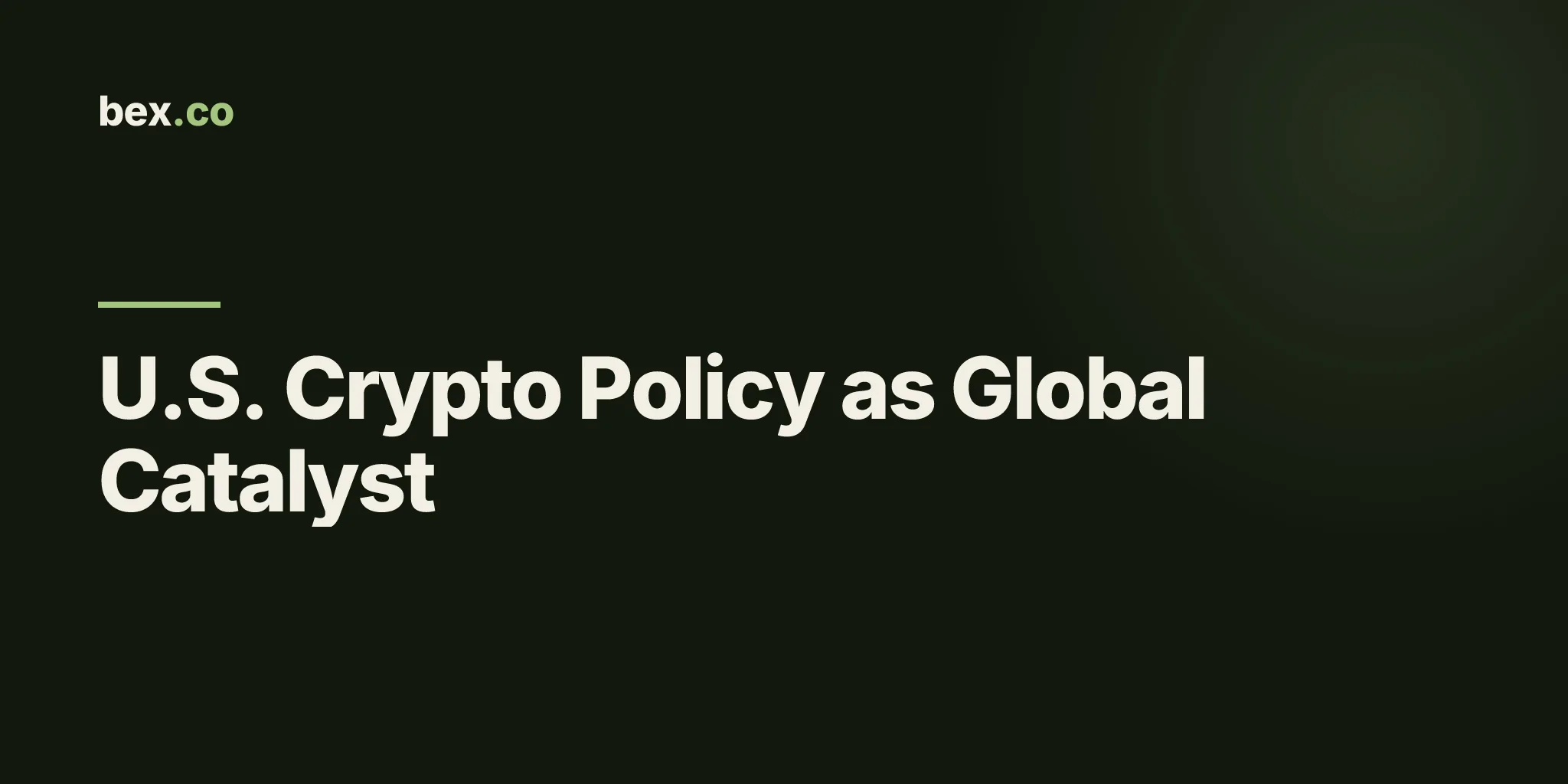 U.S. Crypto Policy as Global Catalyst